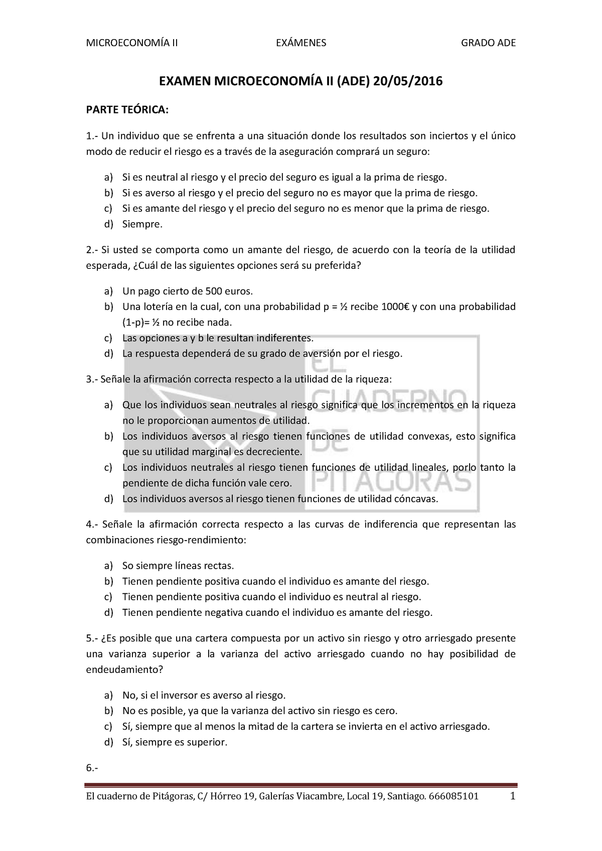 Examen Completo Microeconomía II ADE 2016 - Microeconomía II - USC ...