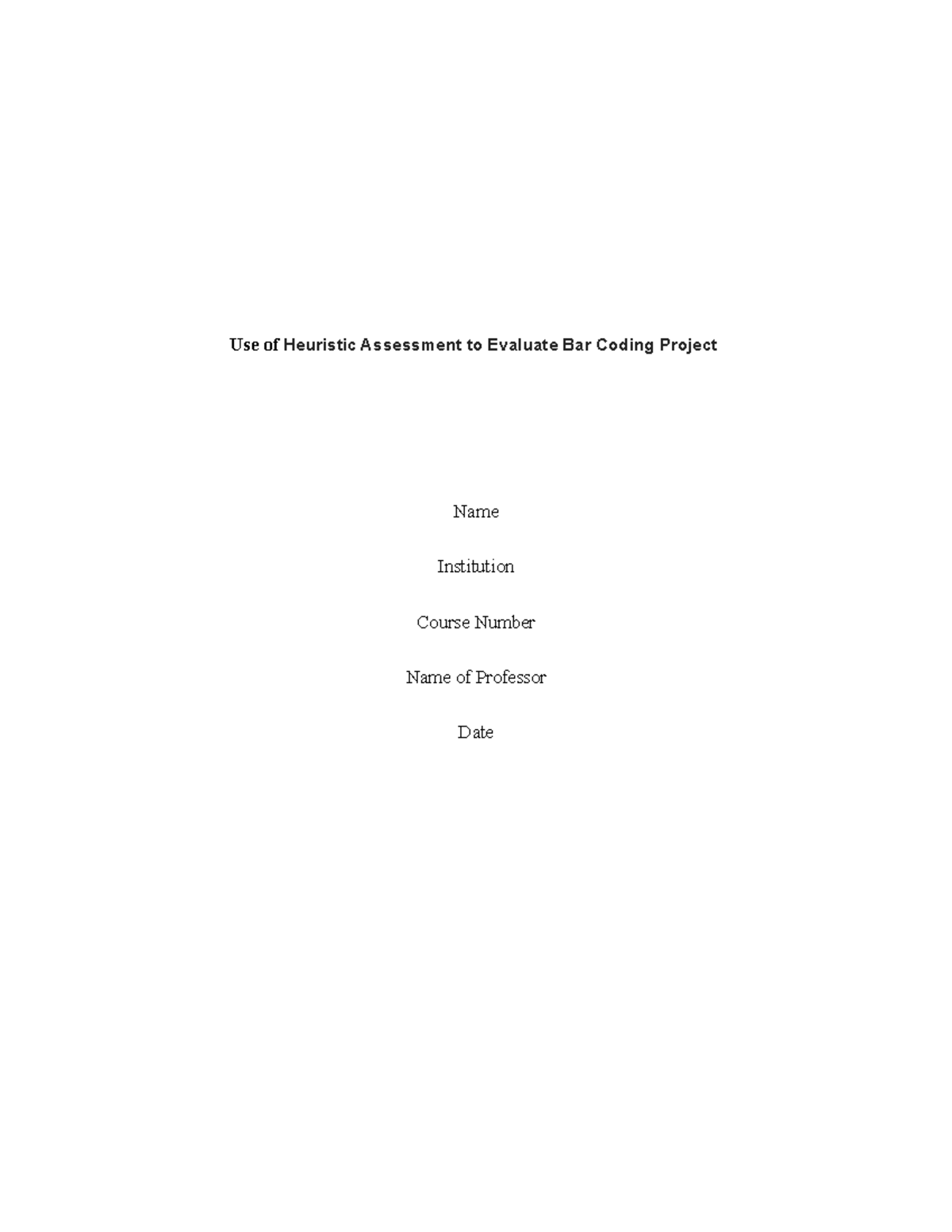 Barcoding - Use of Heuristic Assessment to Evaluate Bar Coding Project ...