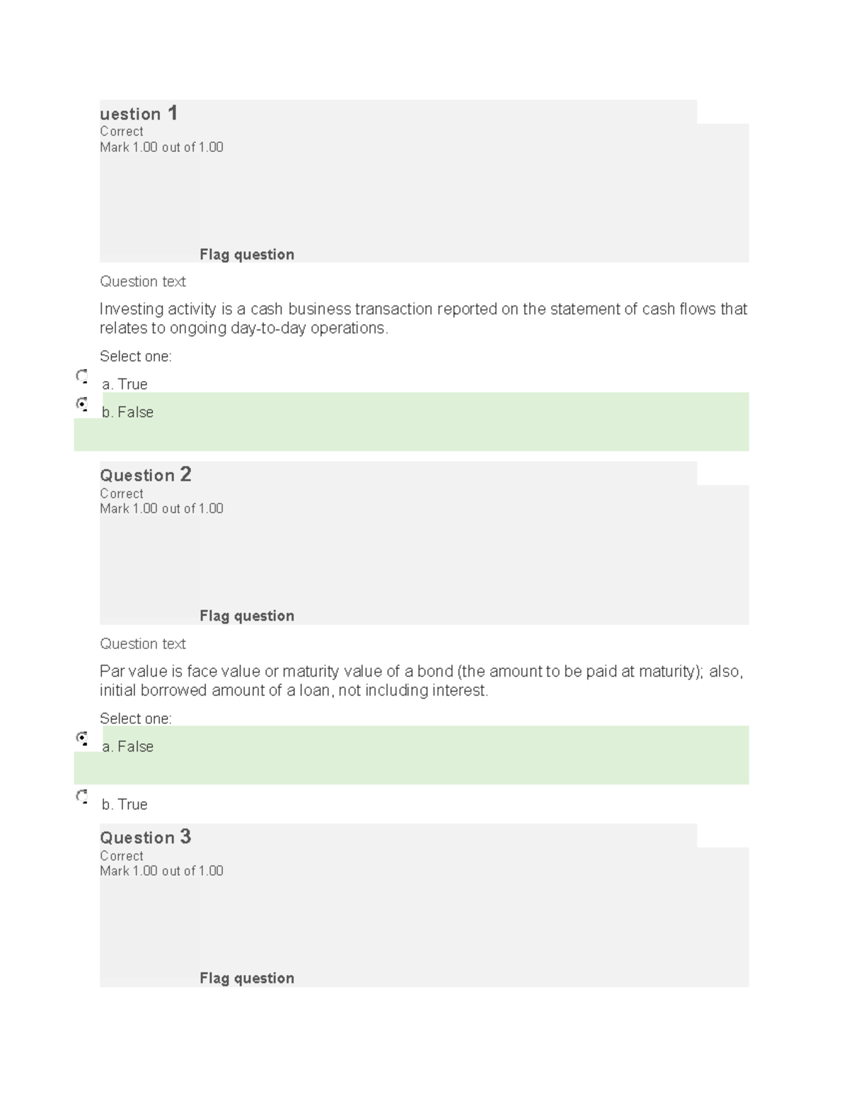 BUS 1102 Unit 7 - Self Quiz - uestion 1 Correct Mark 1 out of 1. Flag ...