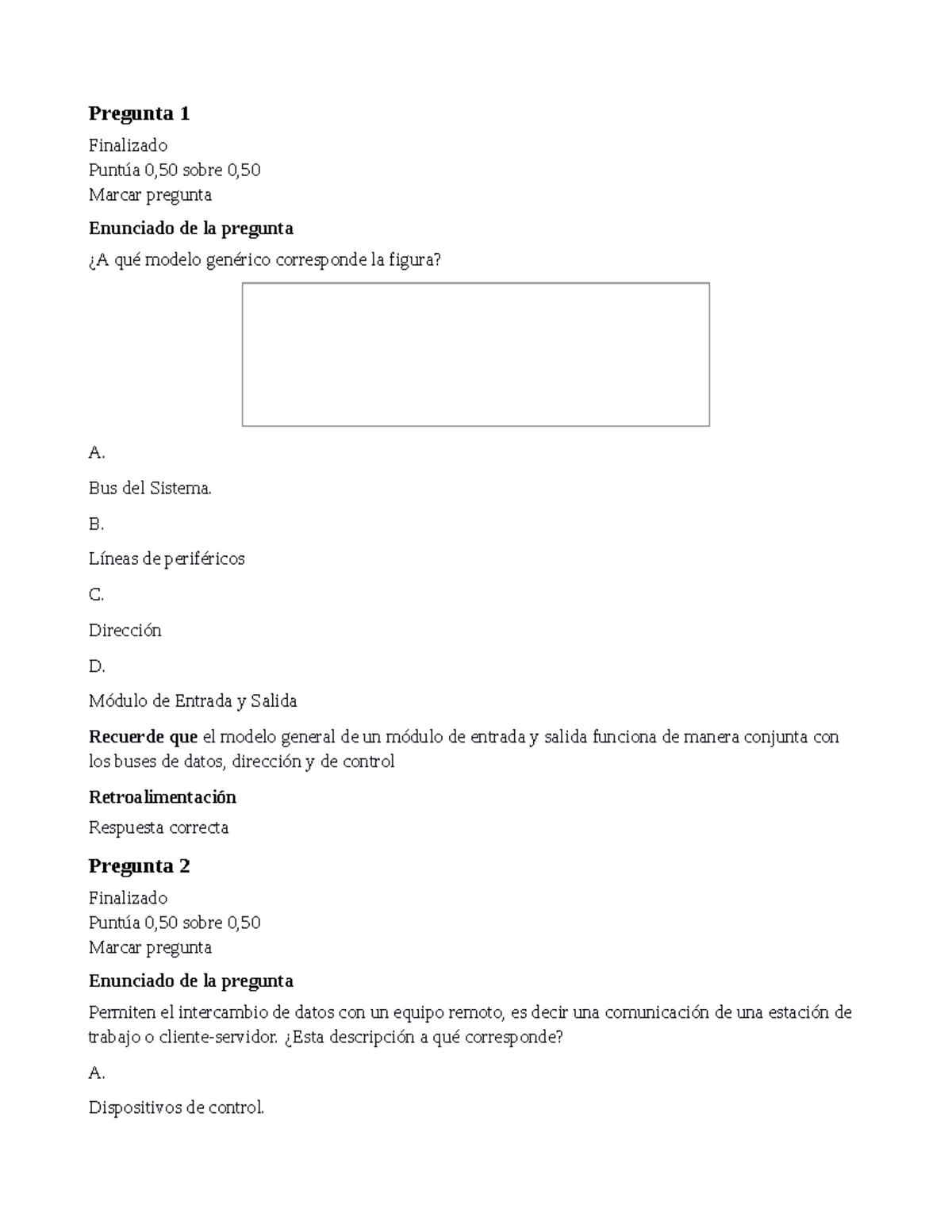 Cuestionario 3 Fundamentos Software Y Hardware Pregunta 1 Finalizado