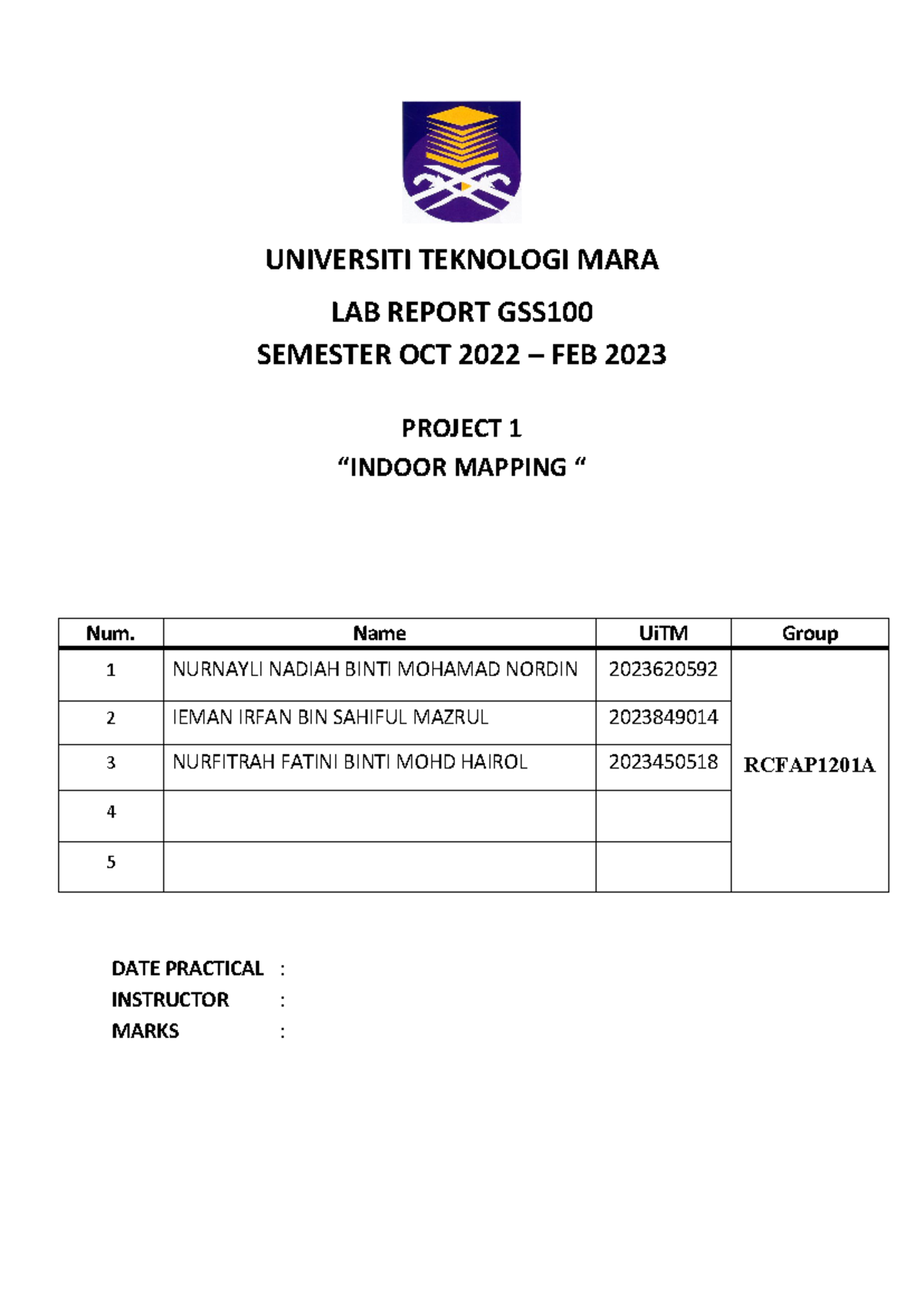 Lab Report project 1 (gss 100 - indoor mapping) - UNIVERSITI TEKNOLOGI ...