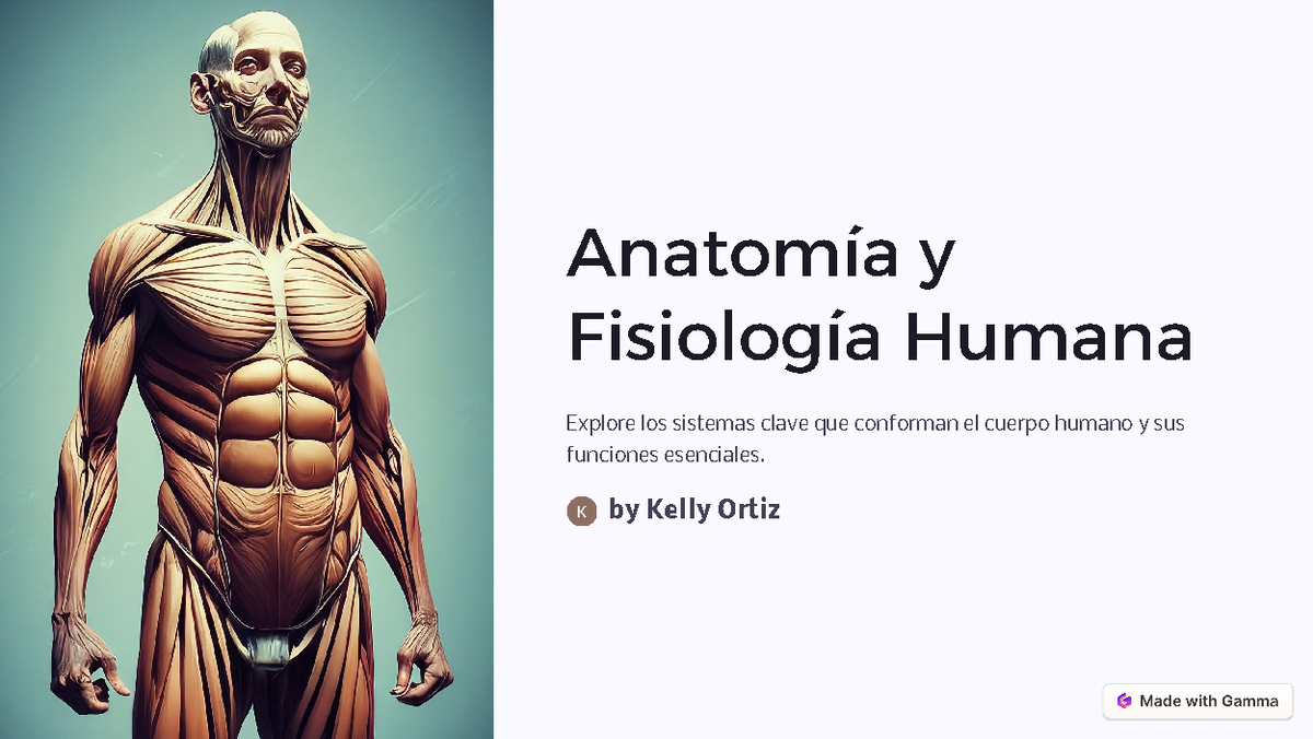 Anatomia y Fisiologia Humana - Anatomía y Fisiología Humana Explore los