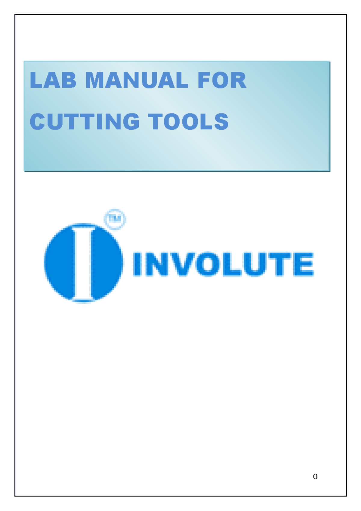 Cutting tools Lab manual LAB MANUAL FOR CUTTING TOOLS GENERAL