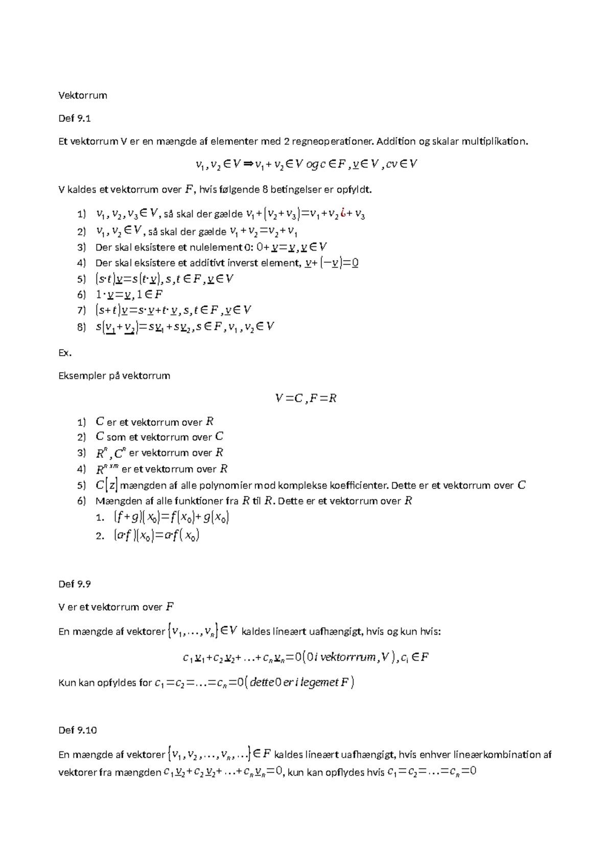 Generelle Vektorrum - Vektorrum Def 9. Et Vektorrum V Er En Mængde Af ...