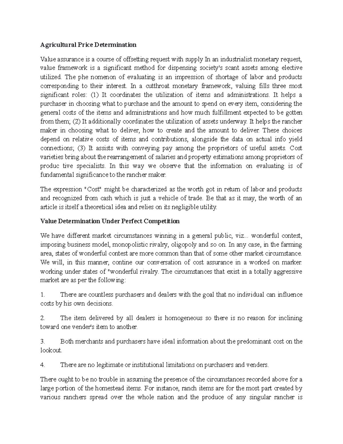Agricultural Price Determination The phe nomenon of evaluating is an