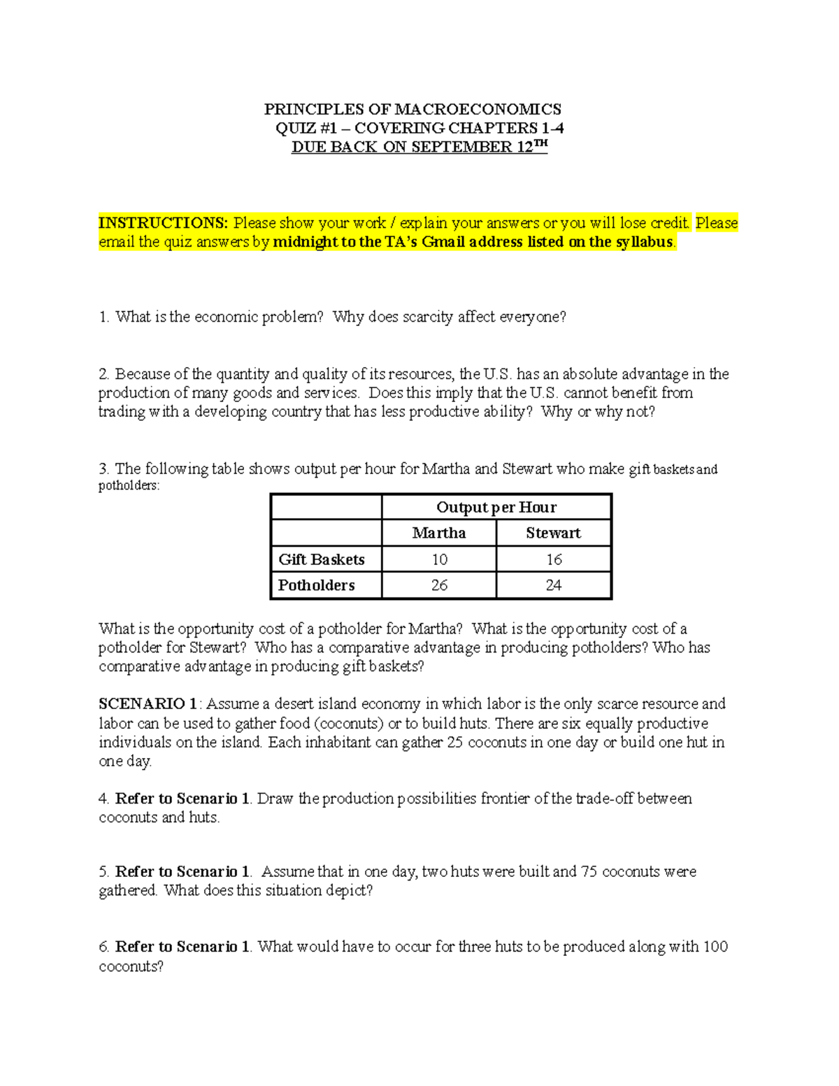 Quiz1 Questions - Quiz - PRINCIPLES OF MACROECONOMICS QUIZ #1 ...