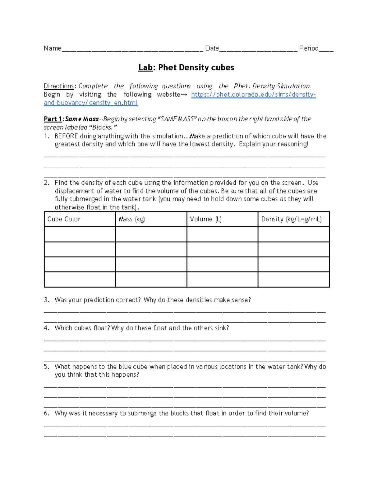 Virtual Lab Density Cubes (Phet) Name