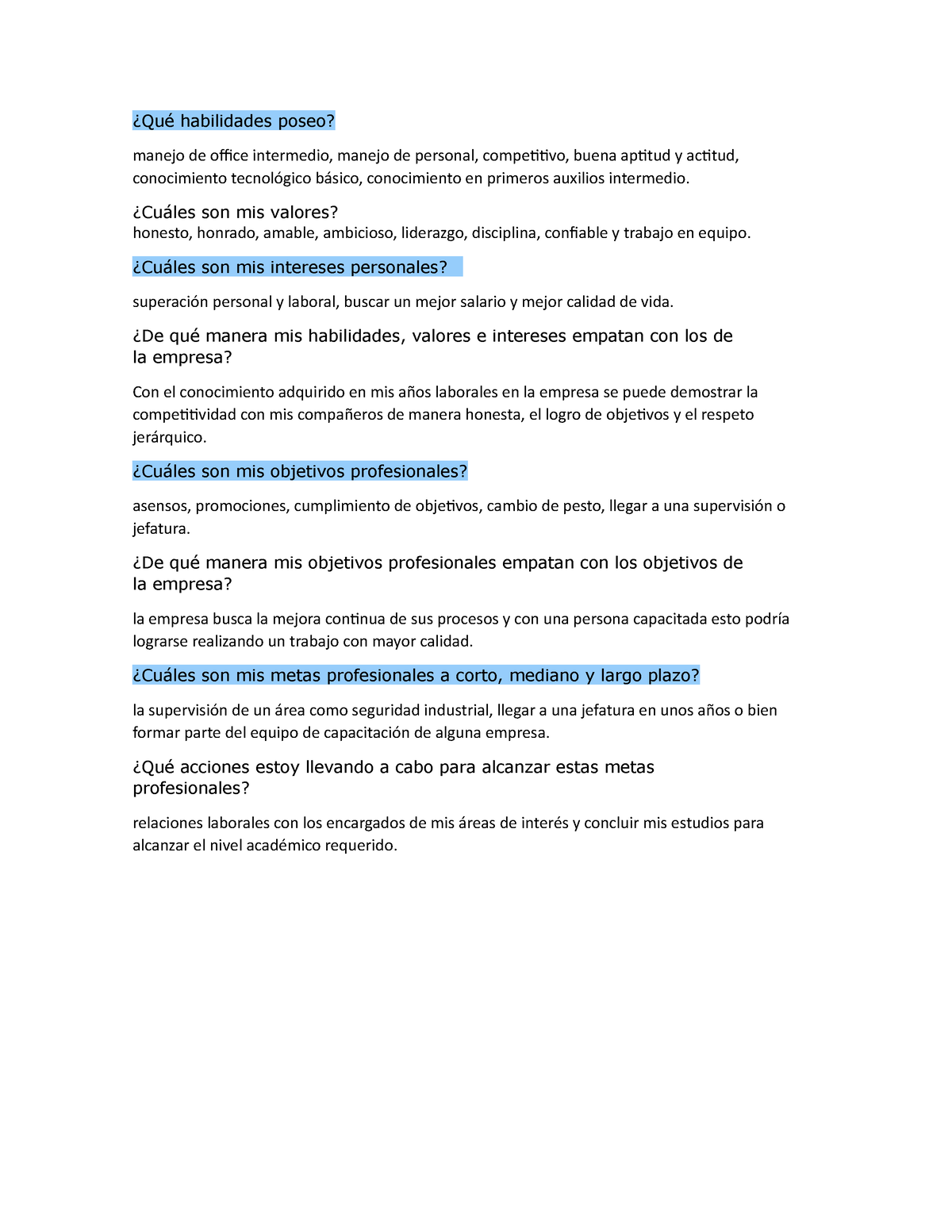 Práctica de aprendizaje - ¿Qué habilidades poseo? manejo de office  intermedio, manejo de personal, - Studocu