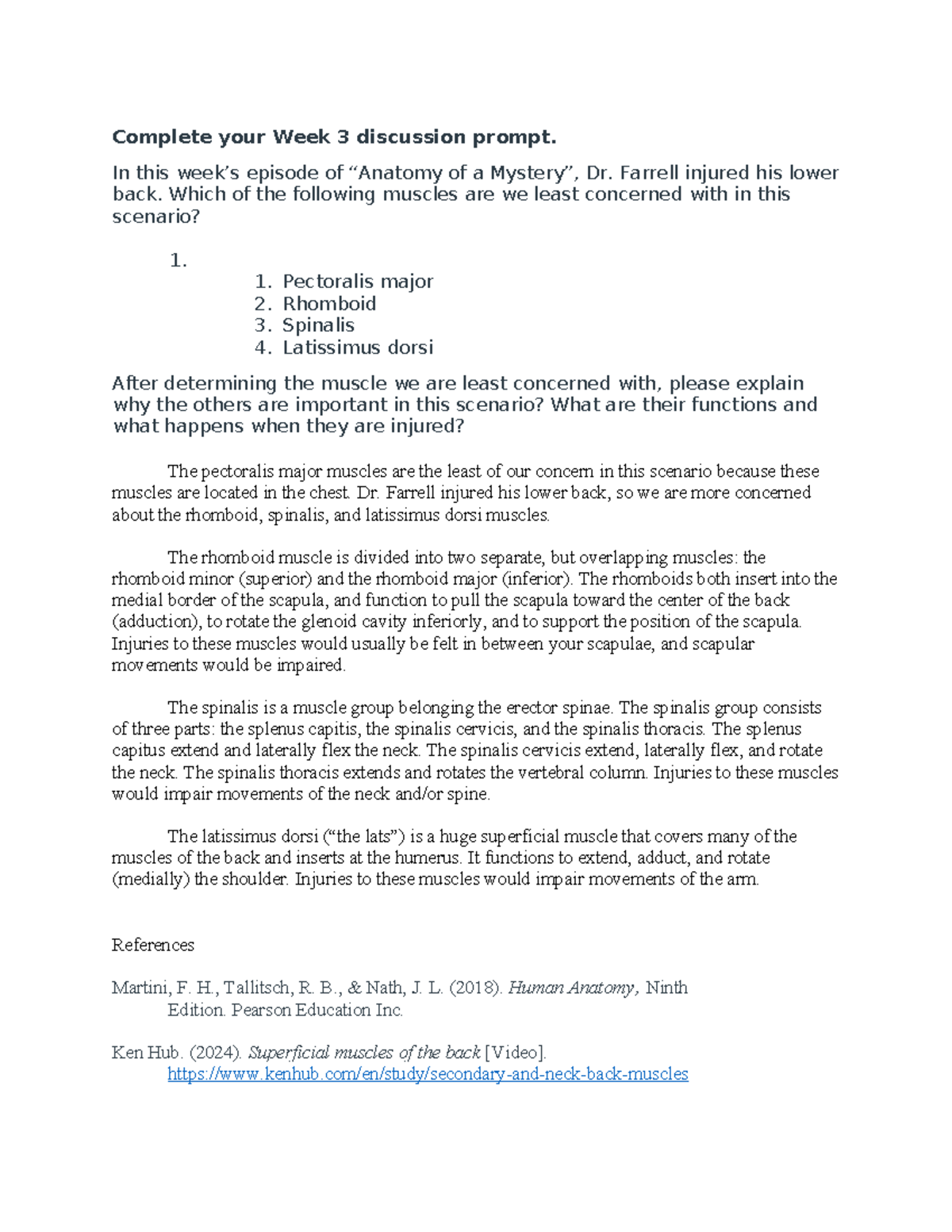 Anatomy discussion week 3 - Complete your Week 3 discussion prompt. In ...