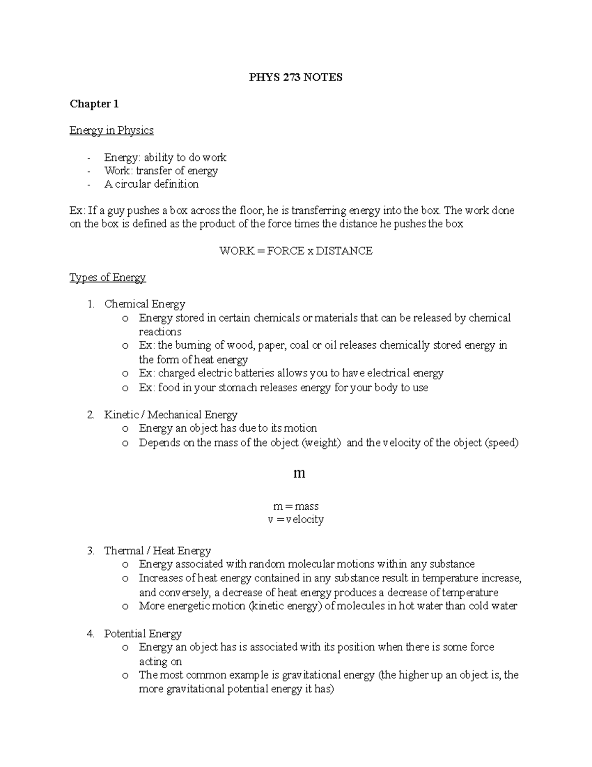 PHYS 273 Notes - PHYS 273 NOTES Chapter 1 Energy in Physics Energy ...