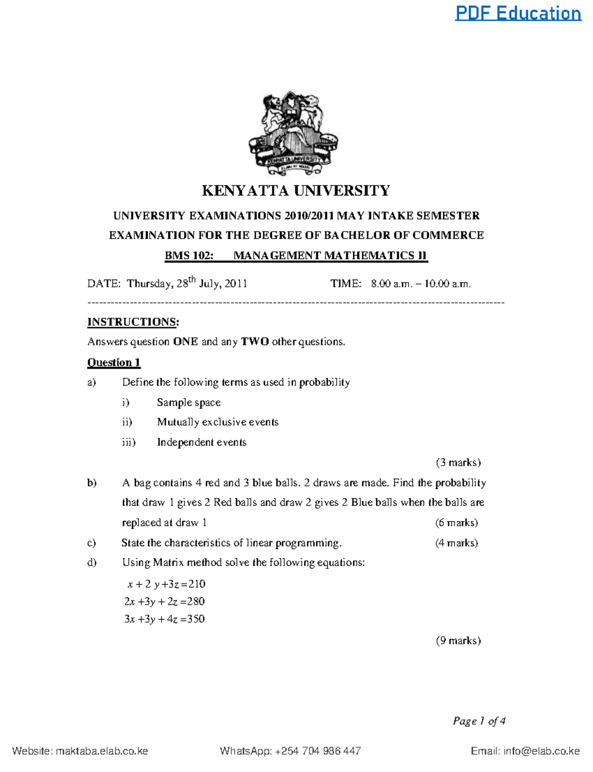 BMS 102 Management Mathematics II Past Papers July 2011 - KENYATTA ...