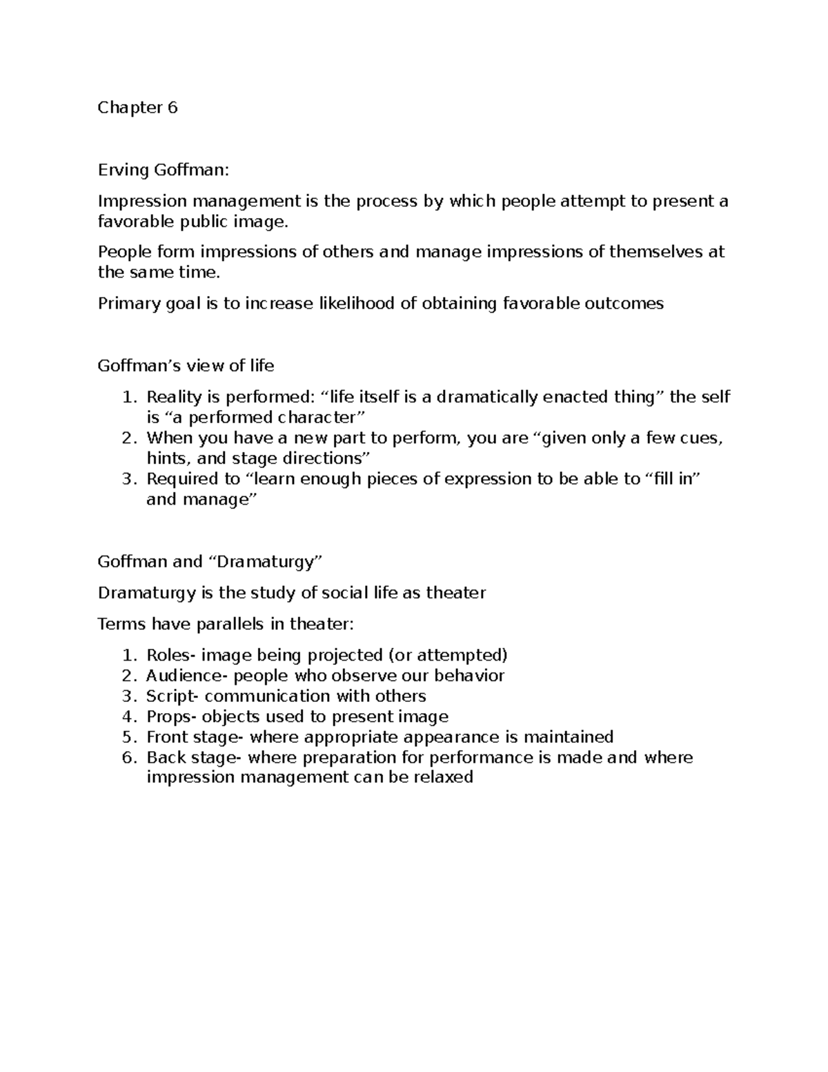 Sociology 3619 Lecture notes Mixed all together Chapter 6 Erving