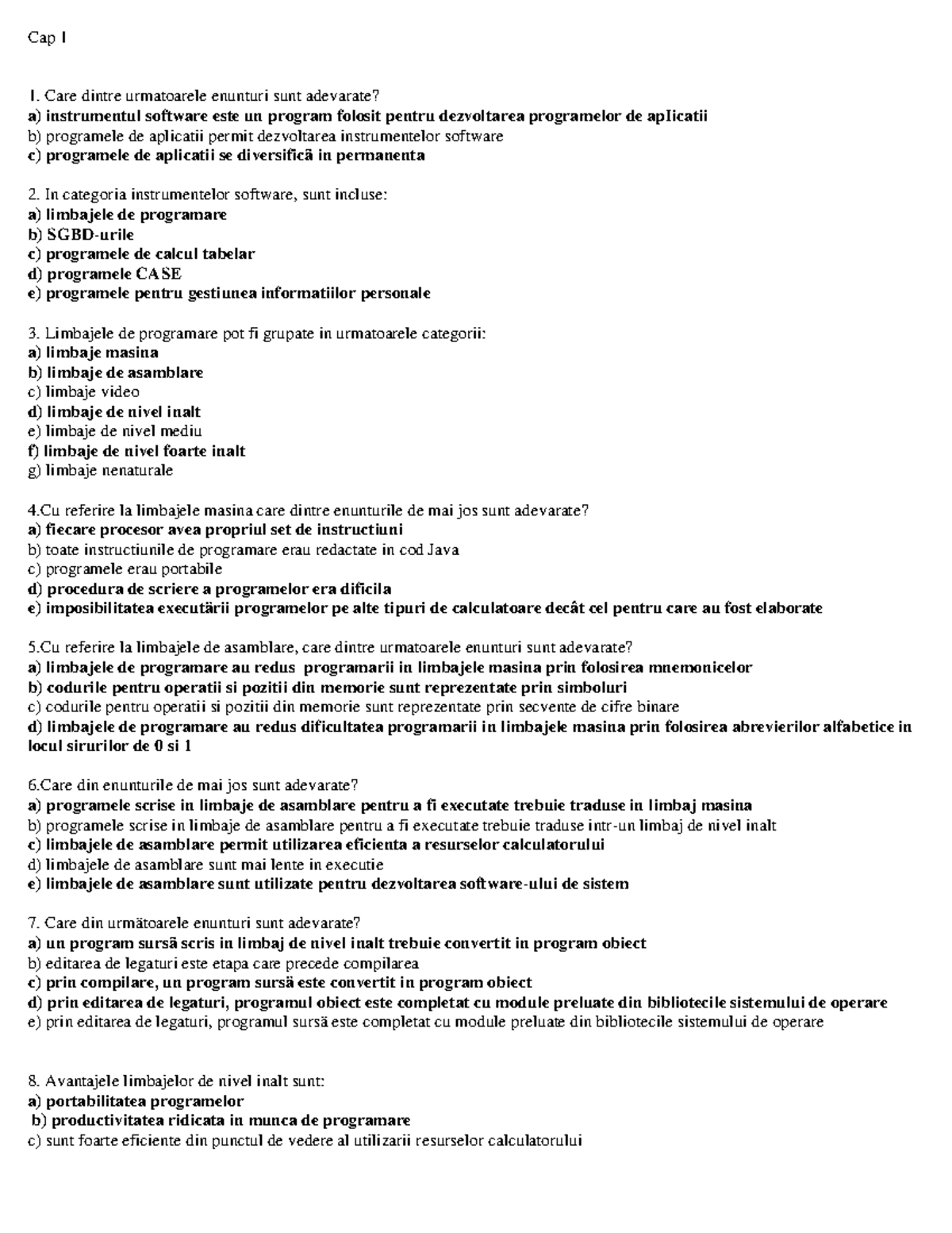 Toate Grilele ISA 2 - Isa - Cap 1 Care dintre urmatoarele enunturi sunt ...