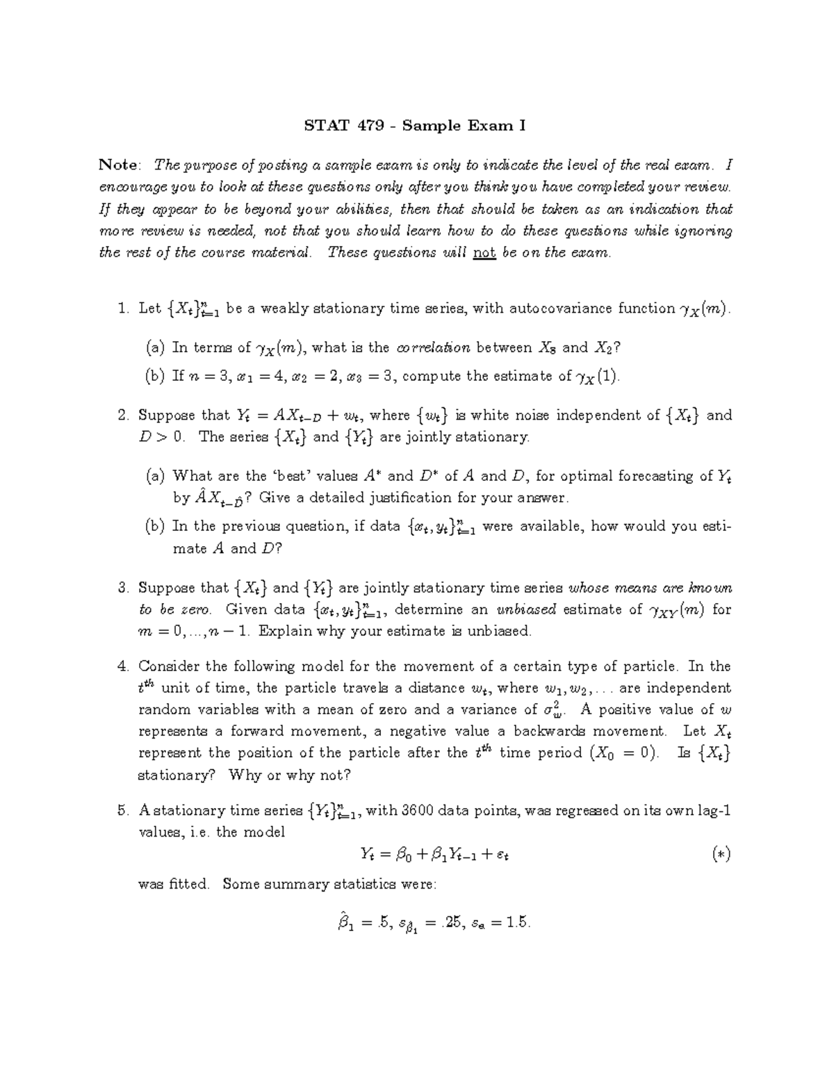 479sampleexam 1 STAT 479 Sample Exam I Note The purpose of posting