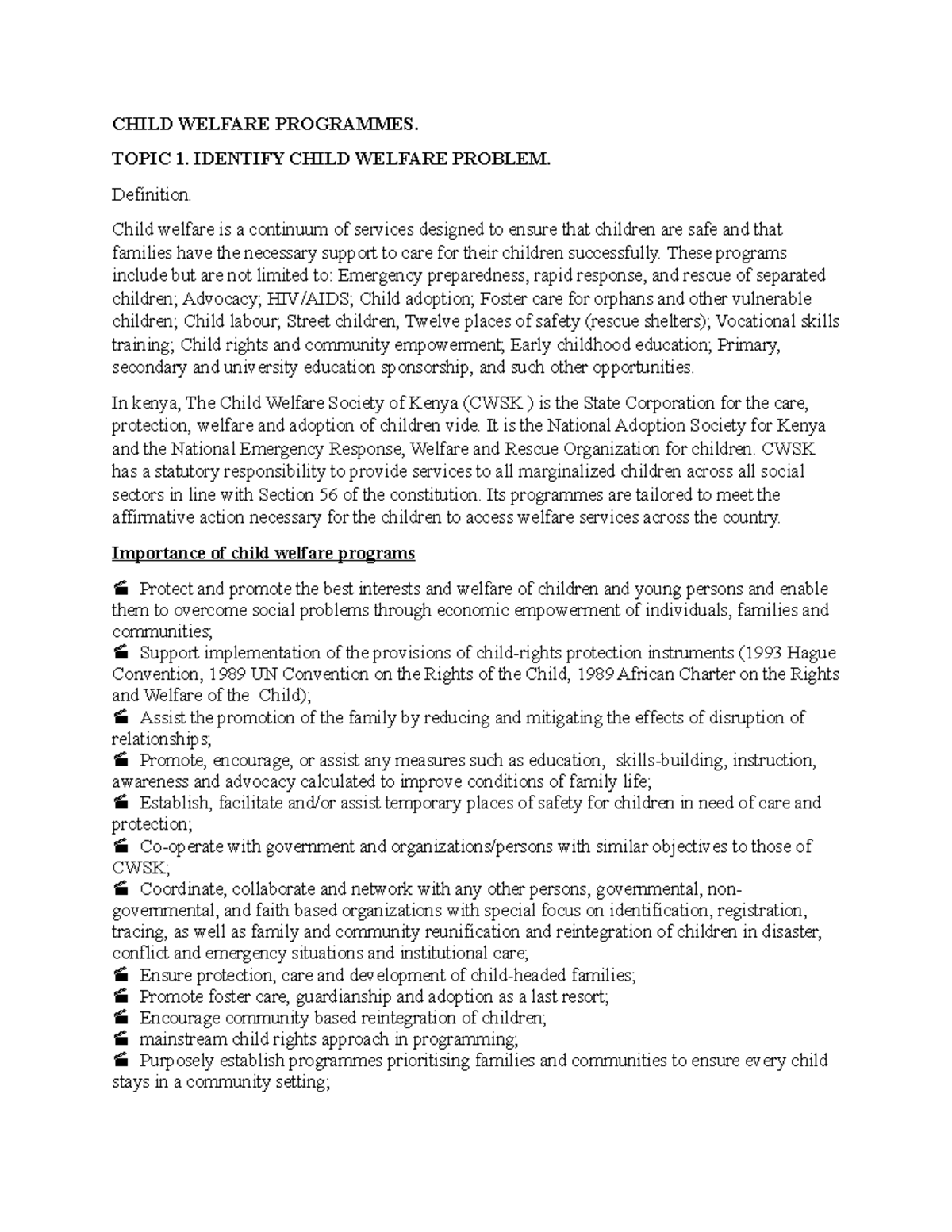 Child Welfare Programmes CHILD WELFARE PROGRAMMES. TOPIC 1. IDENTIFY