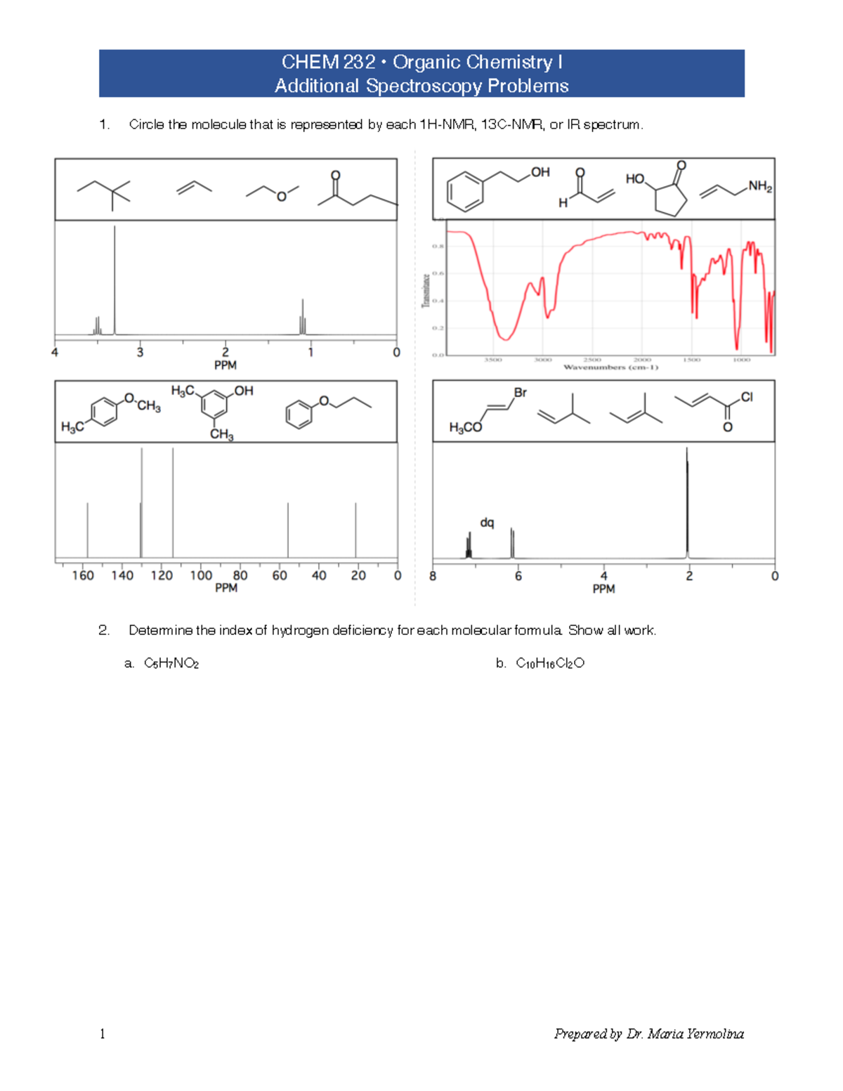 CHEM232 Additional Spectroscopy Problems Additional Spectroscopy