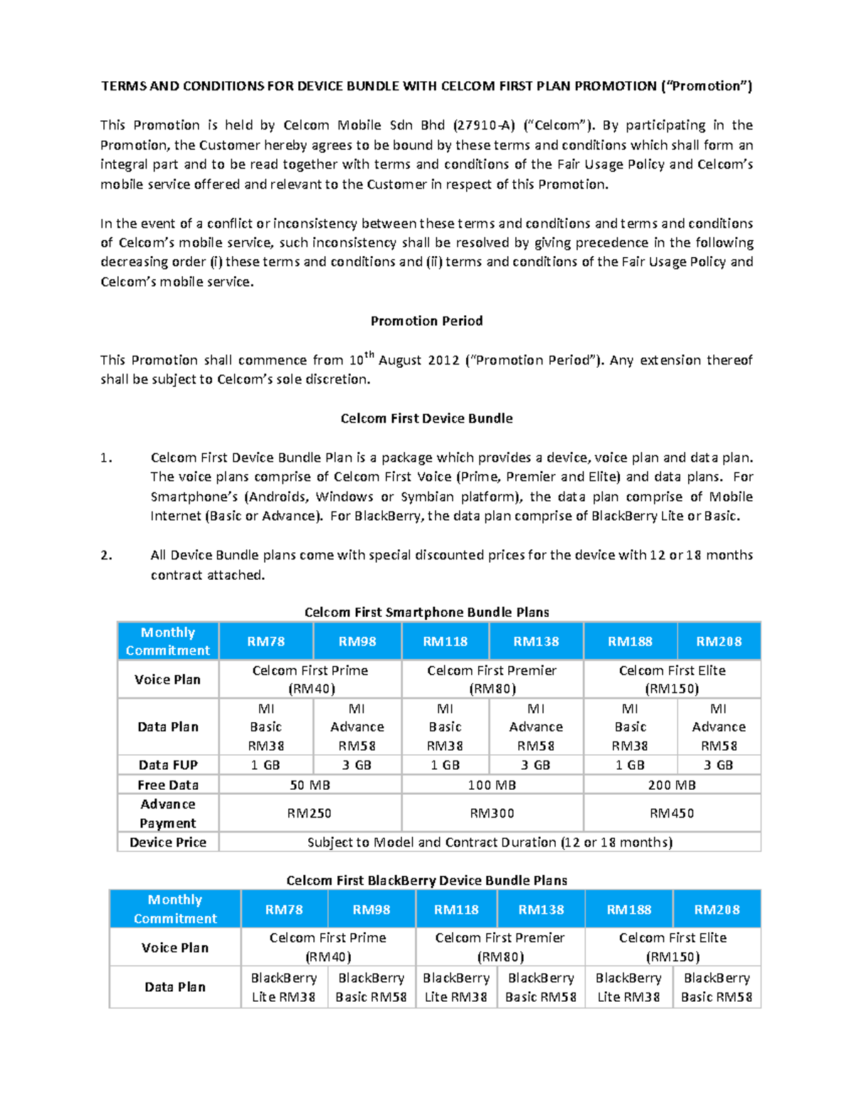 Terms and conditions device bundle TERMS AND CONDITIONS FOR