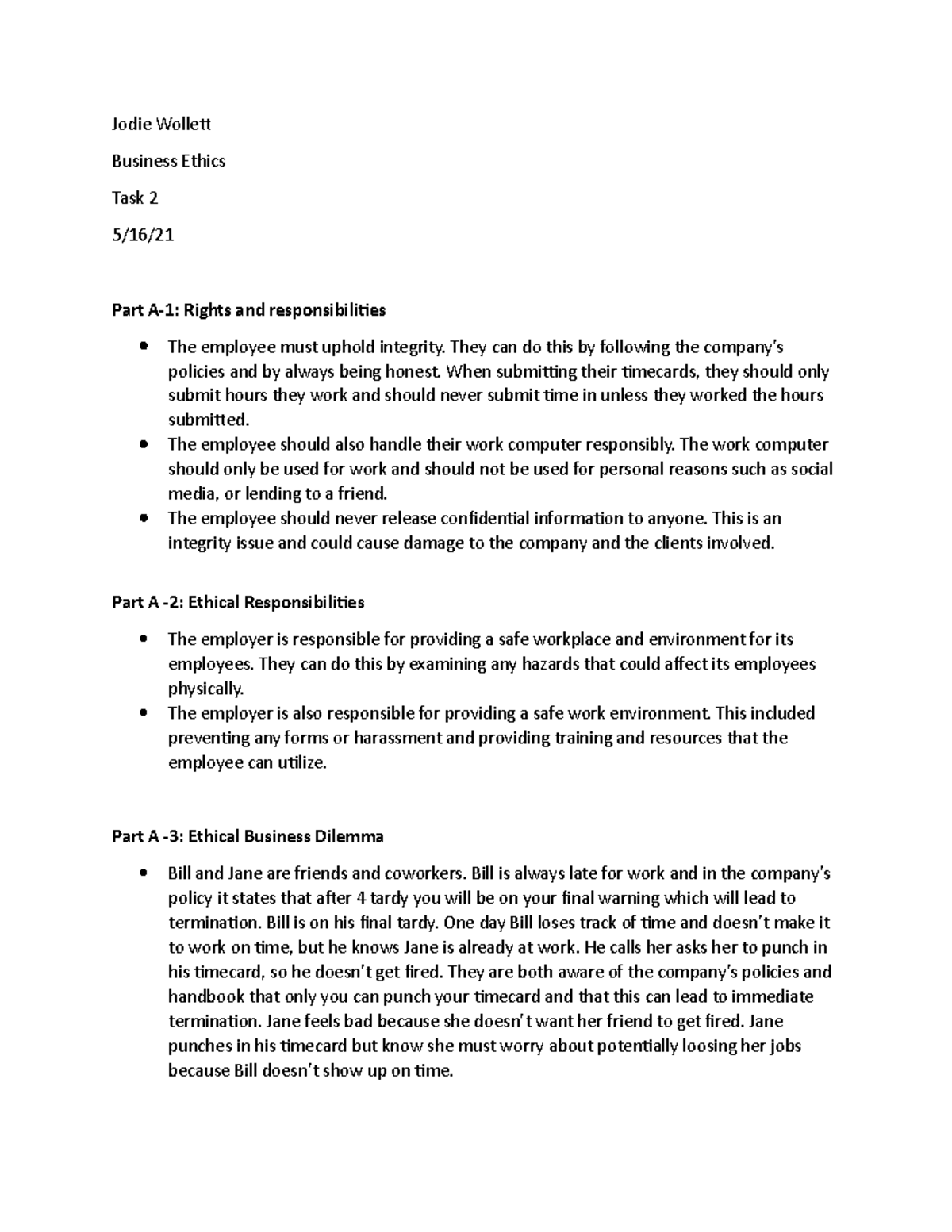 Ethics task 2 - Jodie Wollet Business Ethics Task 2 5/16/ Part A-1 ...