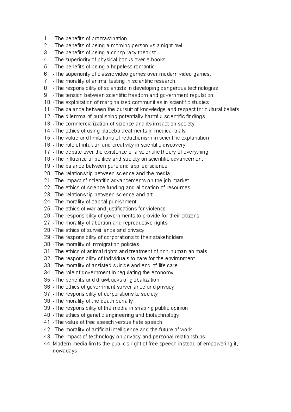 Turncoat topics The benefits of procrastination The benefits of being