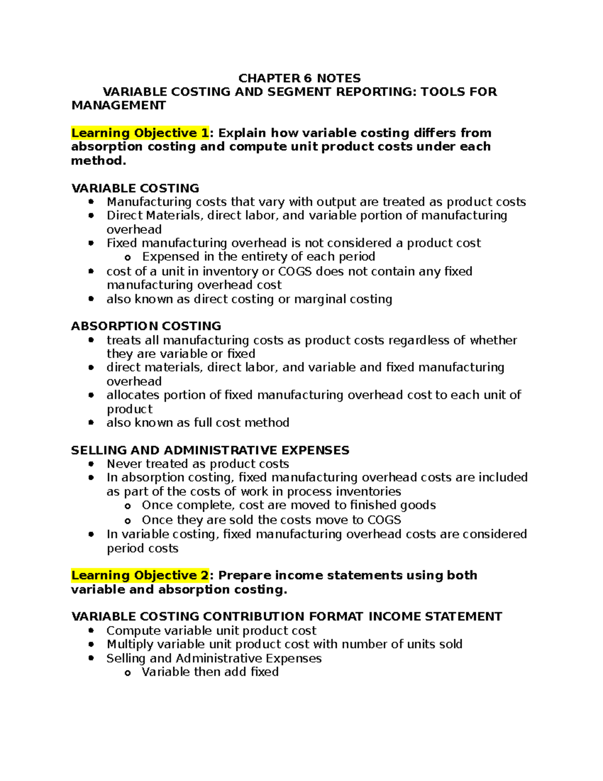 ACCT201B- Chapter 6 Notes - CHAPTER 6 NOTES VARIABLE COSTING AND ...