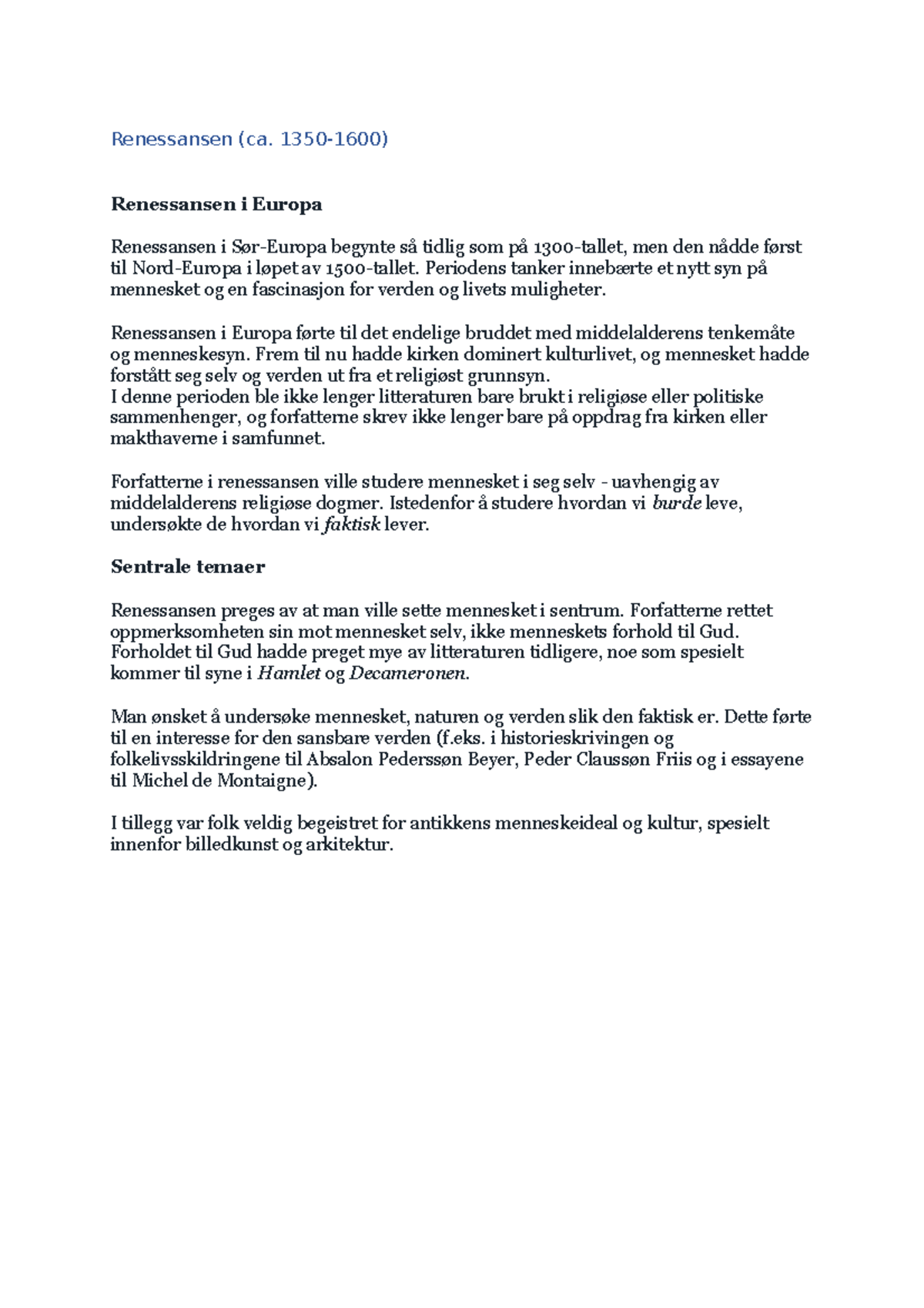Renessansen - summary - Renessansen (ca. 1350-1600) Renessansen i ...