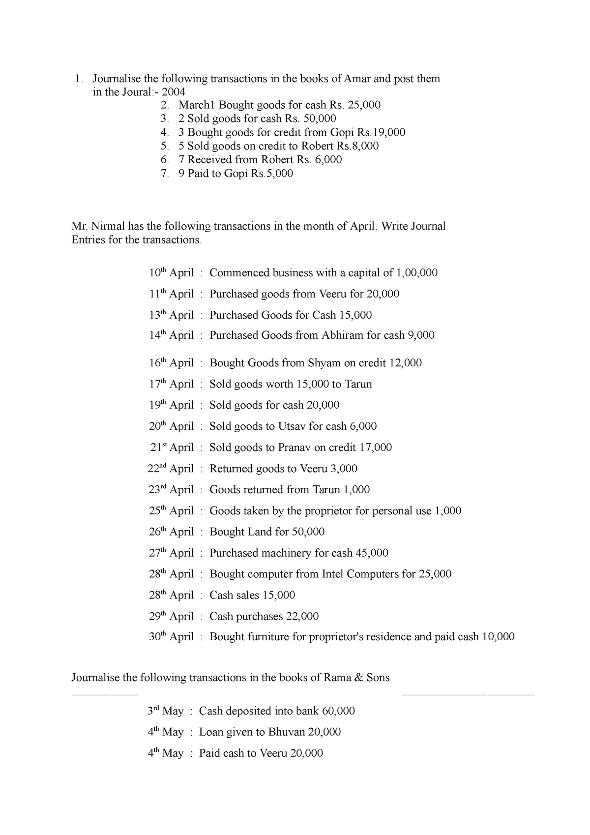 Journal Entries Problem - Journalise The Following Transactions In The ...