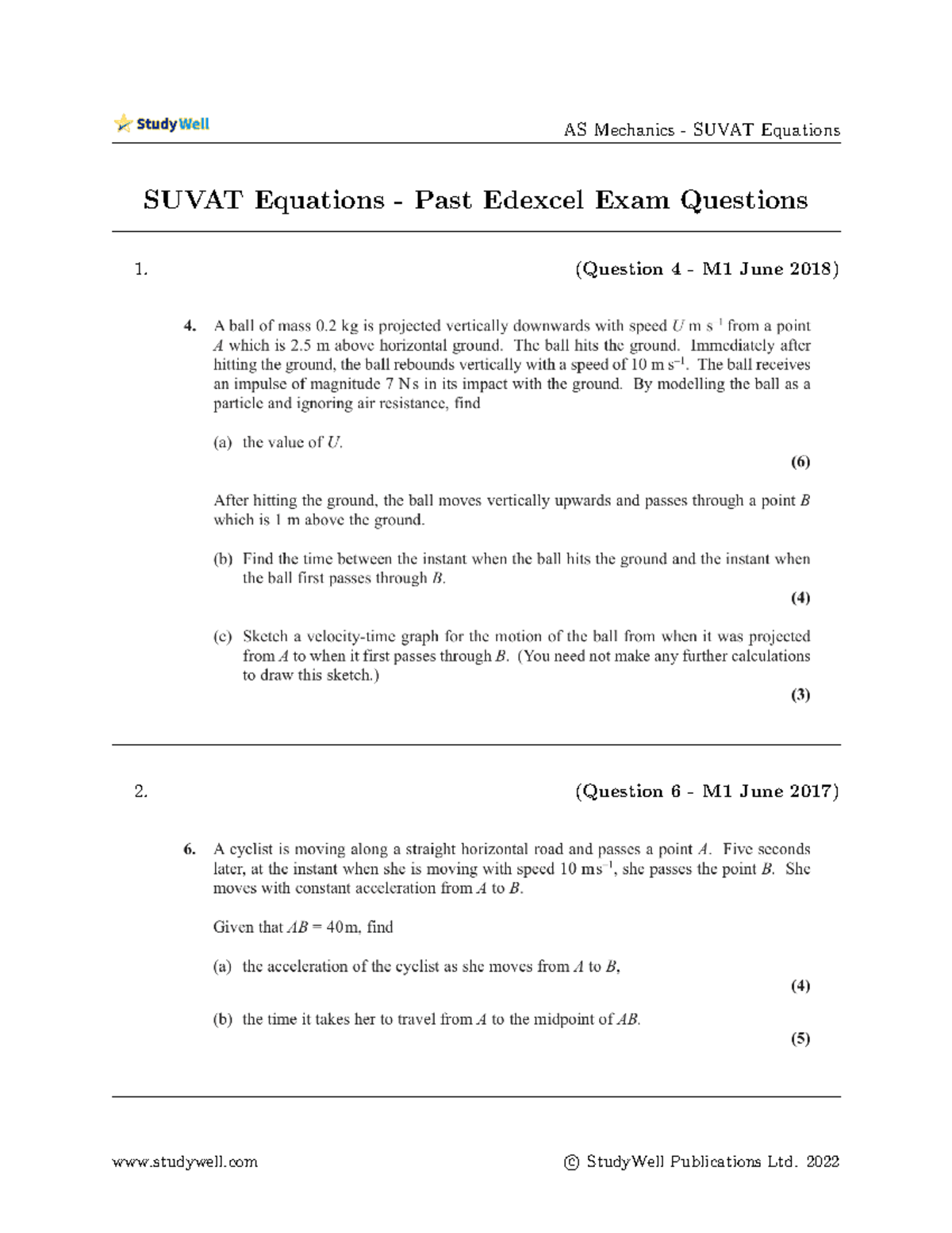 Mechanics Independent Practise Questions - AS Mechanics - SUVAT ...