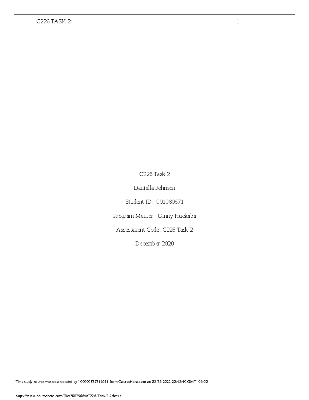 C226 Task 2 2 - Task 2 - C226 Task 2 Daniella Johnson Student ID ...
