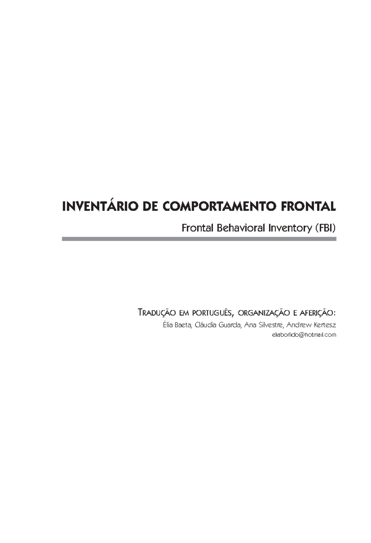 FBI frontal behavioral inventory - INVENTÁRIO DE COMPORTAMENTO FRONTAL ...