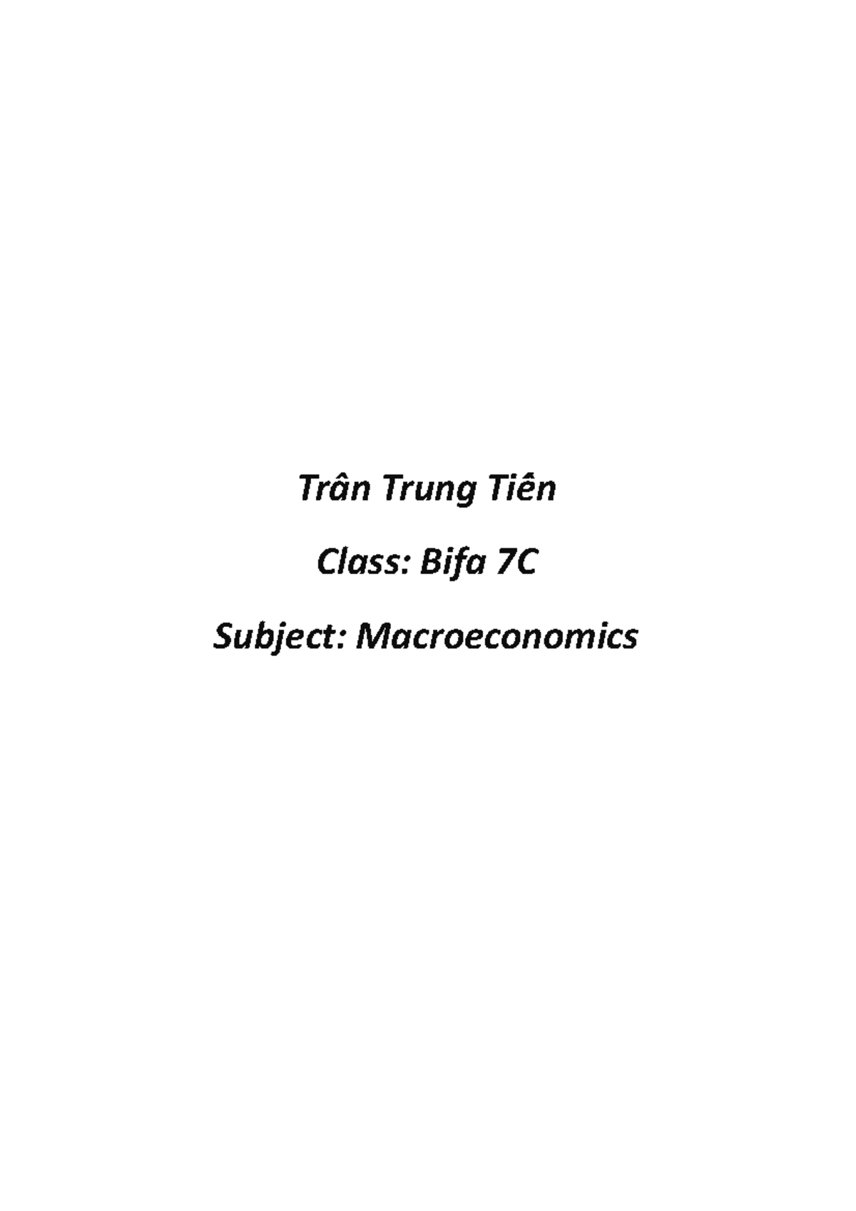 Bài tập socxvov - Trầần Trung Tiếến Class: Bifa 7C Subject ...