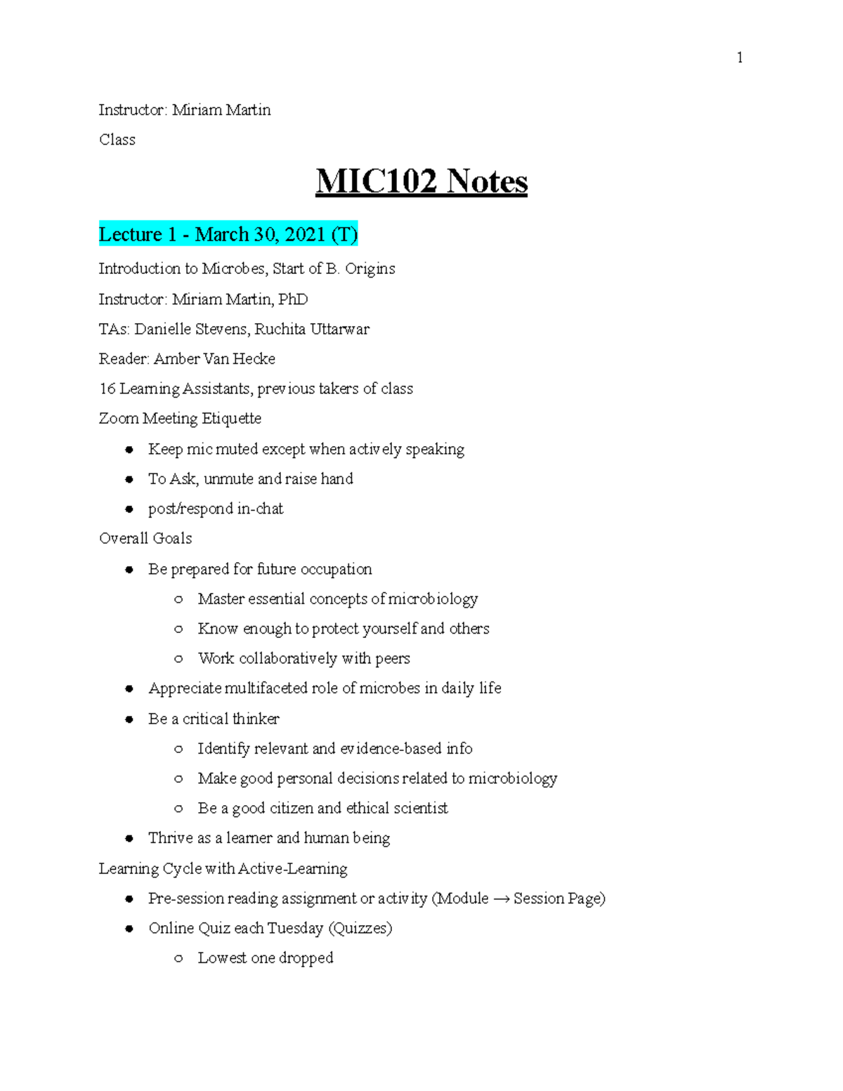 MIC102 Notes Instructor Miriam Martin Class MIC102 Notes Lecture 1 March 30, 2021 (T) Studocu