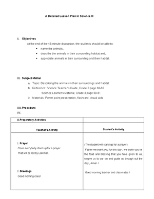 A Detailed Lesson Plan in Science III - Objectives At the end of the 45 ...