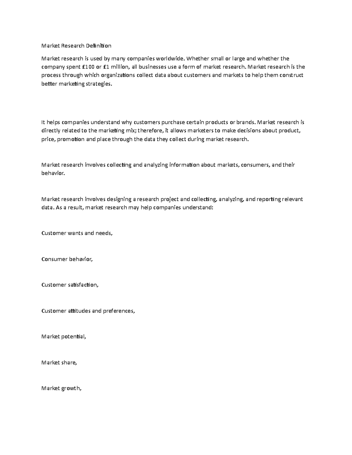 Marketing research - Market Research DefinitionMarket research is used ...