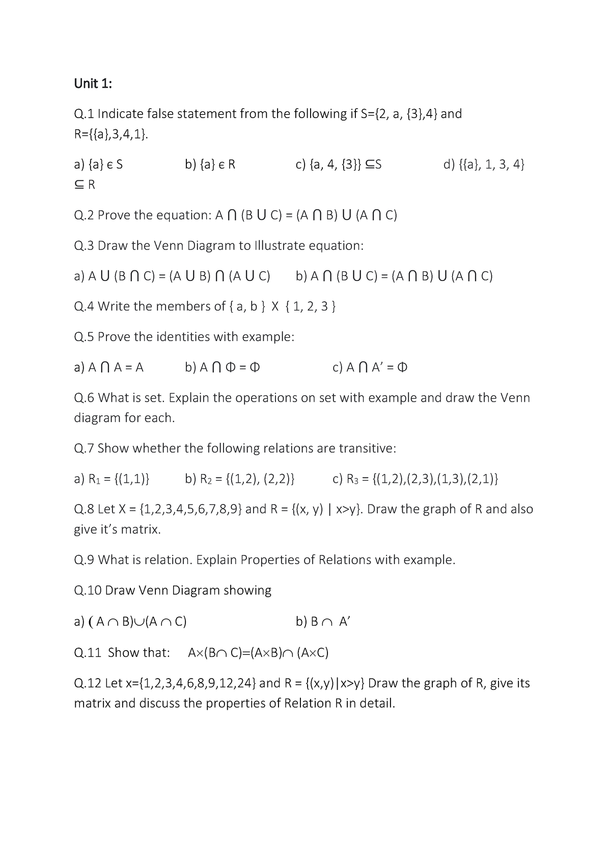 Unit 1 - Unit 1 : Q Indicate false statement from the following if S={2 ...