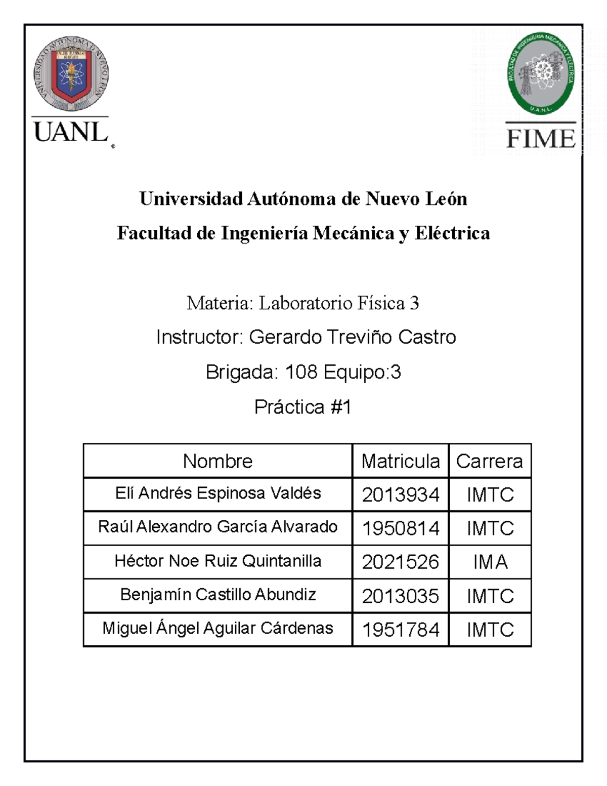 E3 B108 P1 - Practica 1 - lab fisica 3 - Universidad Autónoma de Nuevo ...