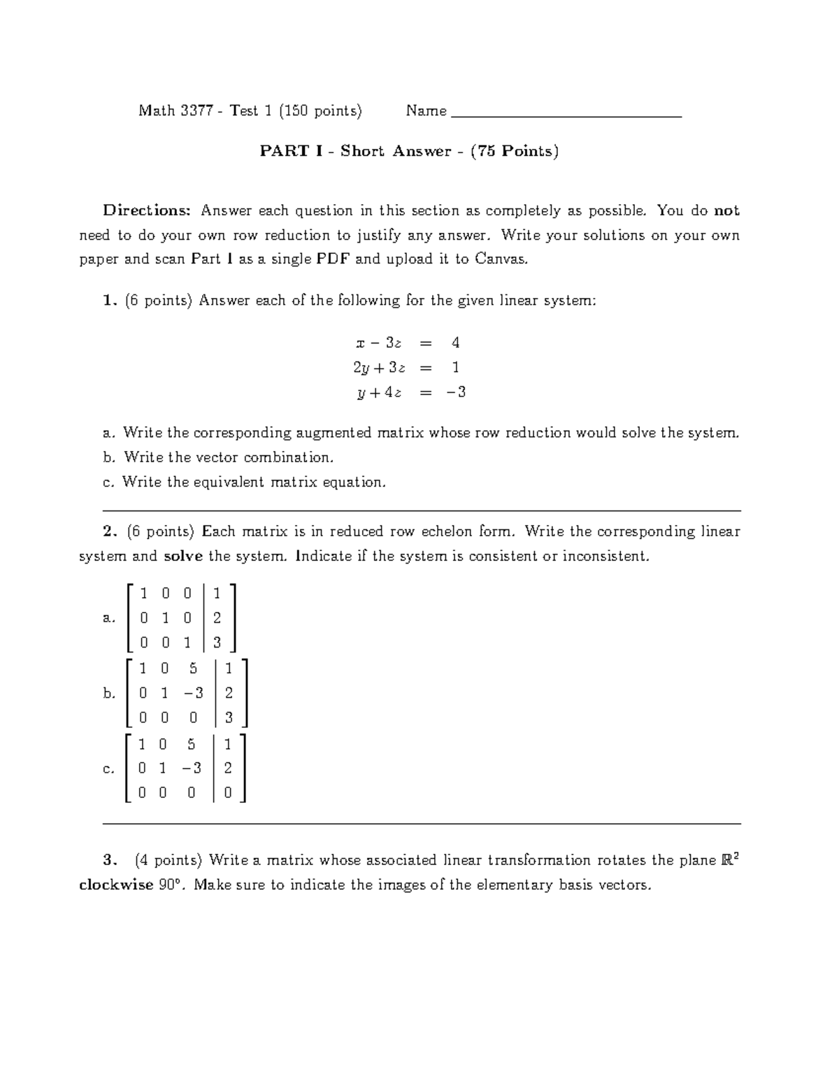 Exam 1 - MATH 3377 - Exam 1 for Rusnak's Linear Algebra class. - Math ...