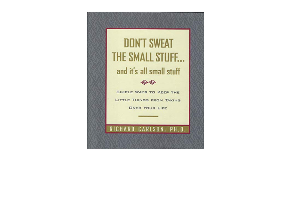 PDF Read Online Don T Sweat The Small Stuff And It S All Small Stuff   Thumb 1200 848 