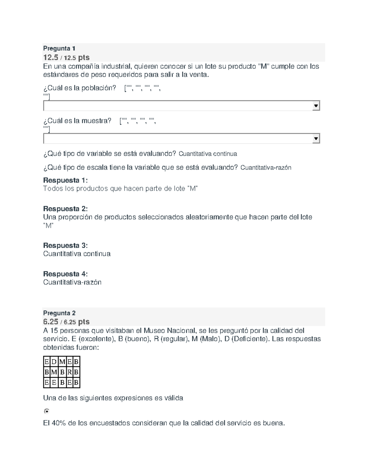 Quiz 1 Estadistica - Quiz De Estadística 1 - Pregunta 1 12 / 12 Pts En ...