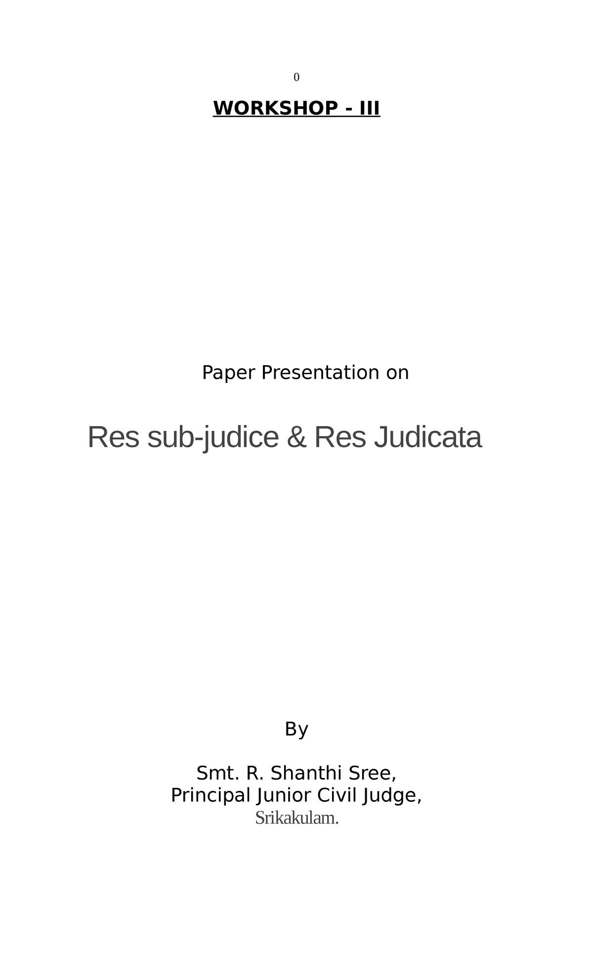 3rdworkshoppdmcourt - WORKSHOP - III Paper Presentation On Res Sub ...