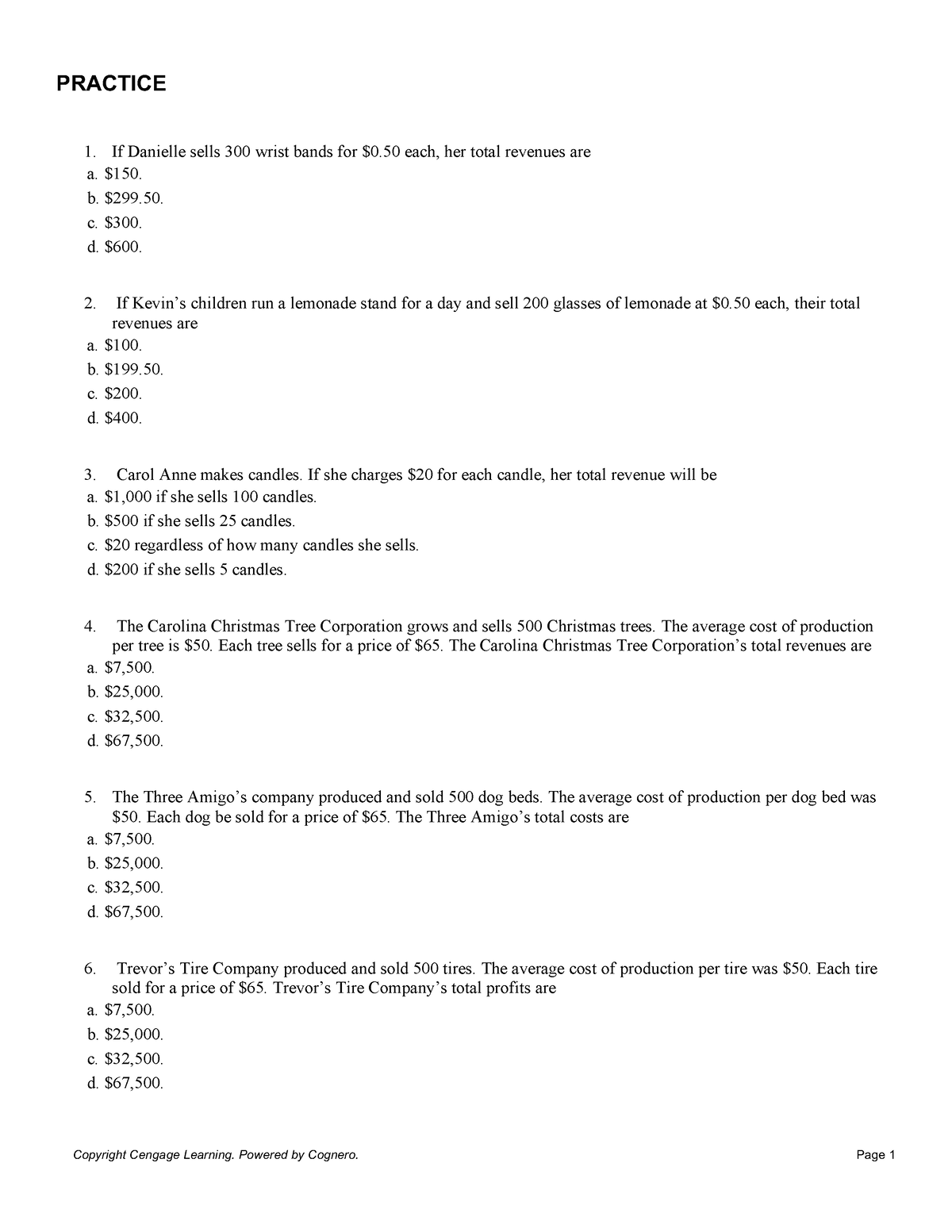 Prac chap 13 & 14 (st) - PRACTICE - PRACTICE If Danielle sells 300 ...