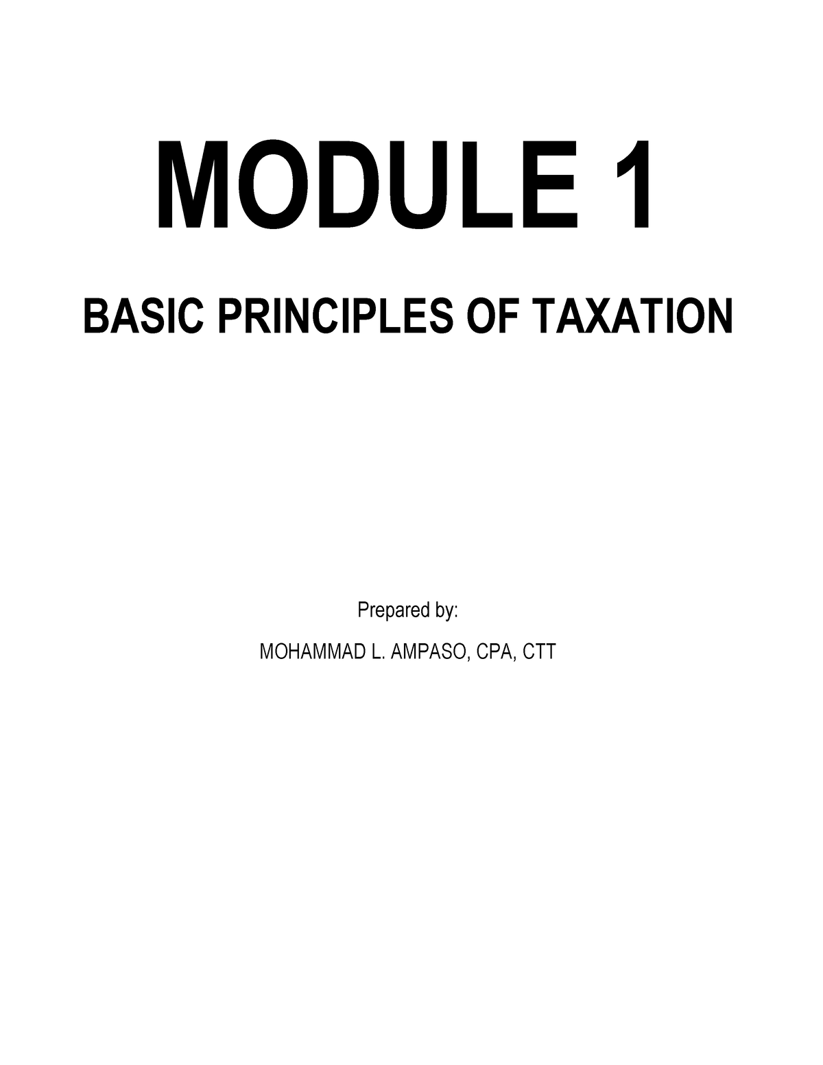 1. Module 1 - Basic Principles OF Taxation - MODULE 1 BASIC PRINCIPLES ...