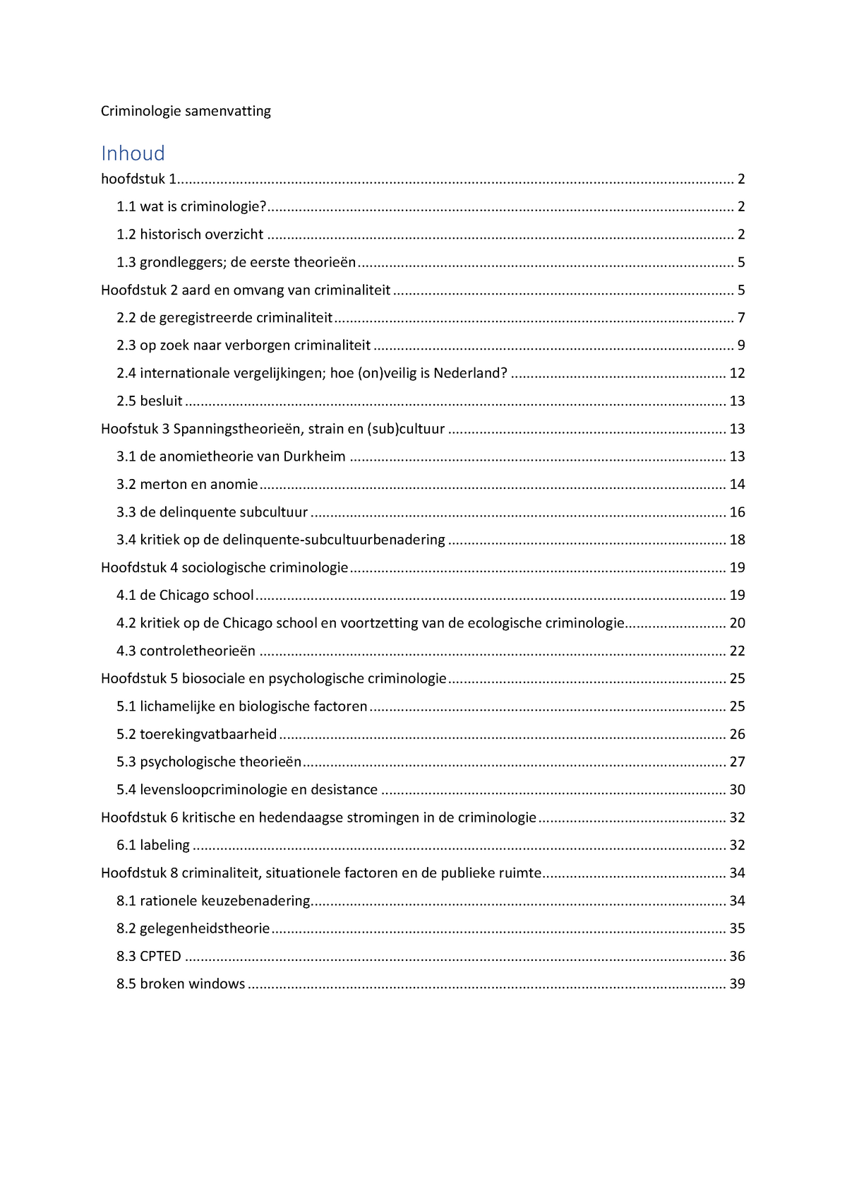 Samenvatting Vak Criminologie - Criminologie Samenvatting Hoofdstuk ...