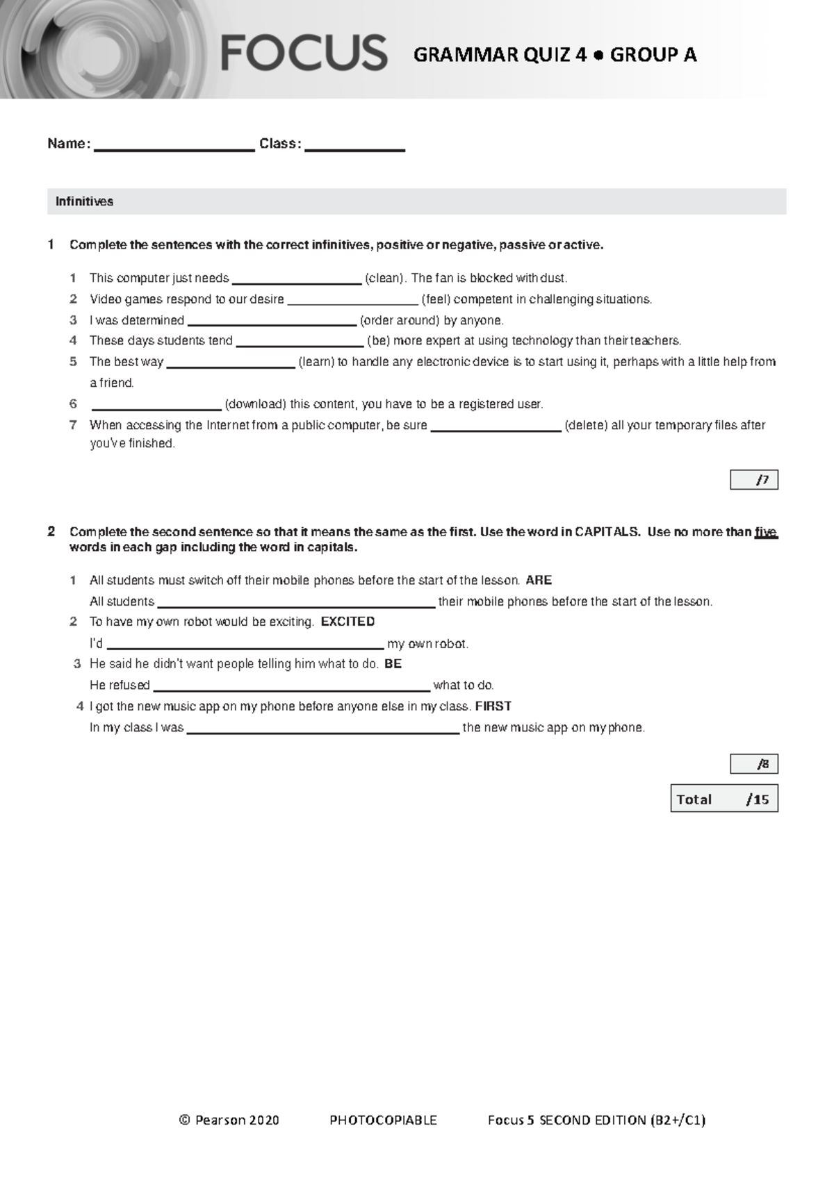 Focus 5 2E Grammar Quiz Unit4 Group A - © Pearson 2020 PHOTOCOPIABLE ...