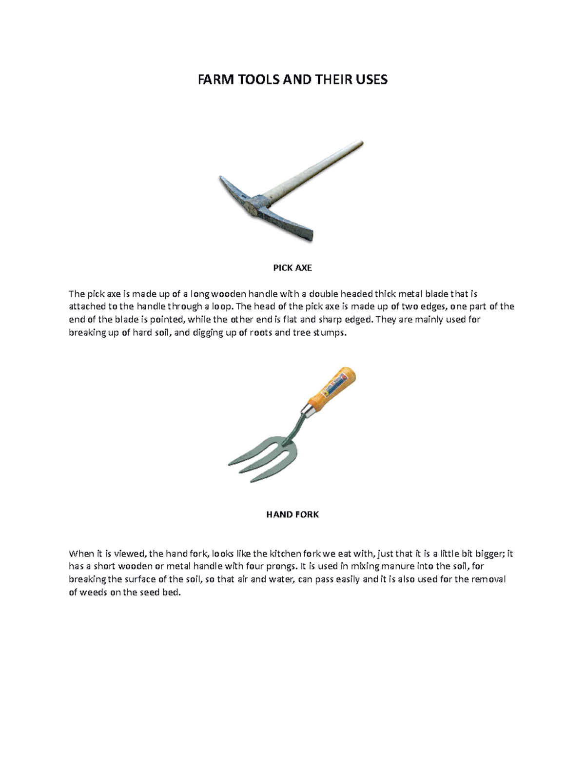 331840210 Farm Tools and Their Uses FARM TOOLS AND THEIR USES PICK