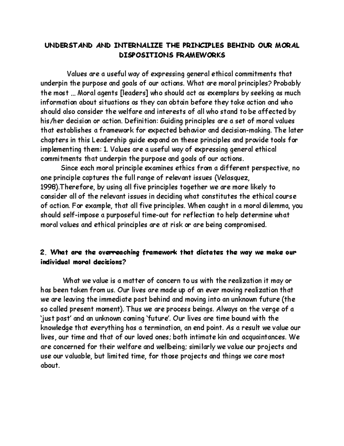 Understand AND Internalize THE Principles Behind OUR Moral Dispositions ...