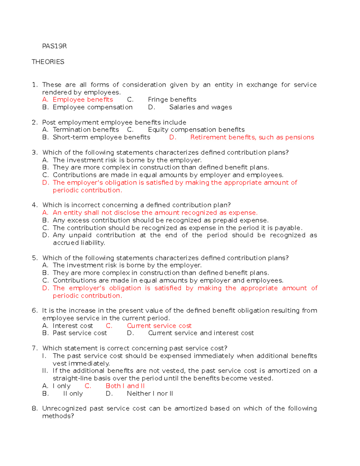 Review for ACCOUNTING BEN PAS19R THEORIES These are all forms of