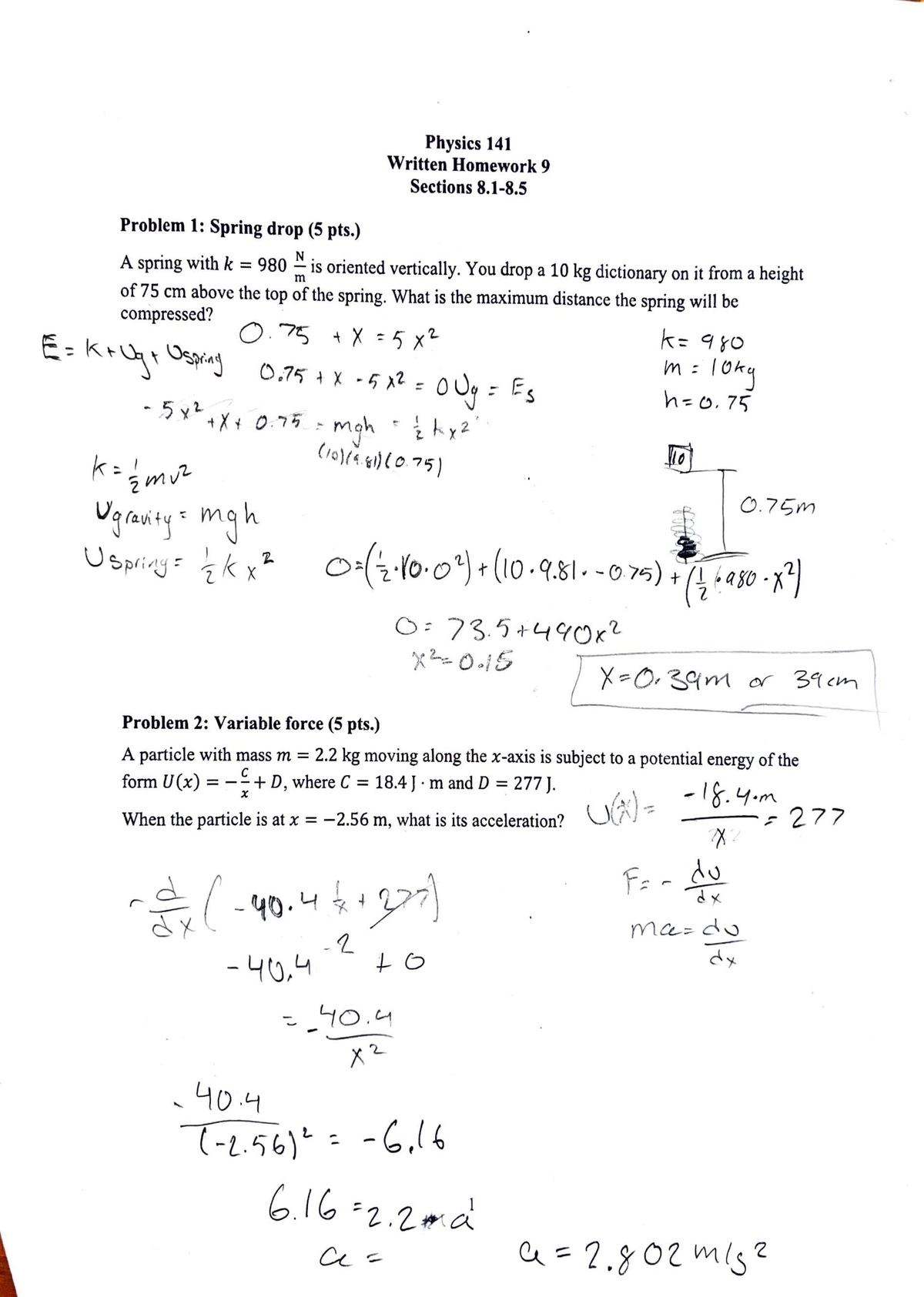 Physics weekly Homework 9 - Problem 1: Spring drop (5 pts.) Physics 141 ...