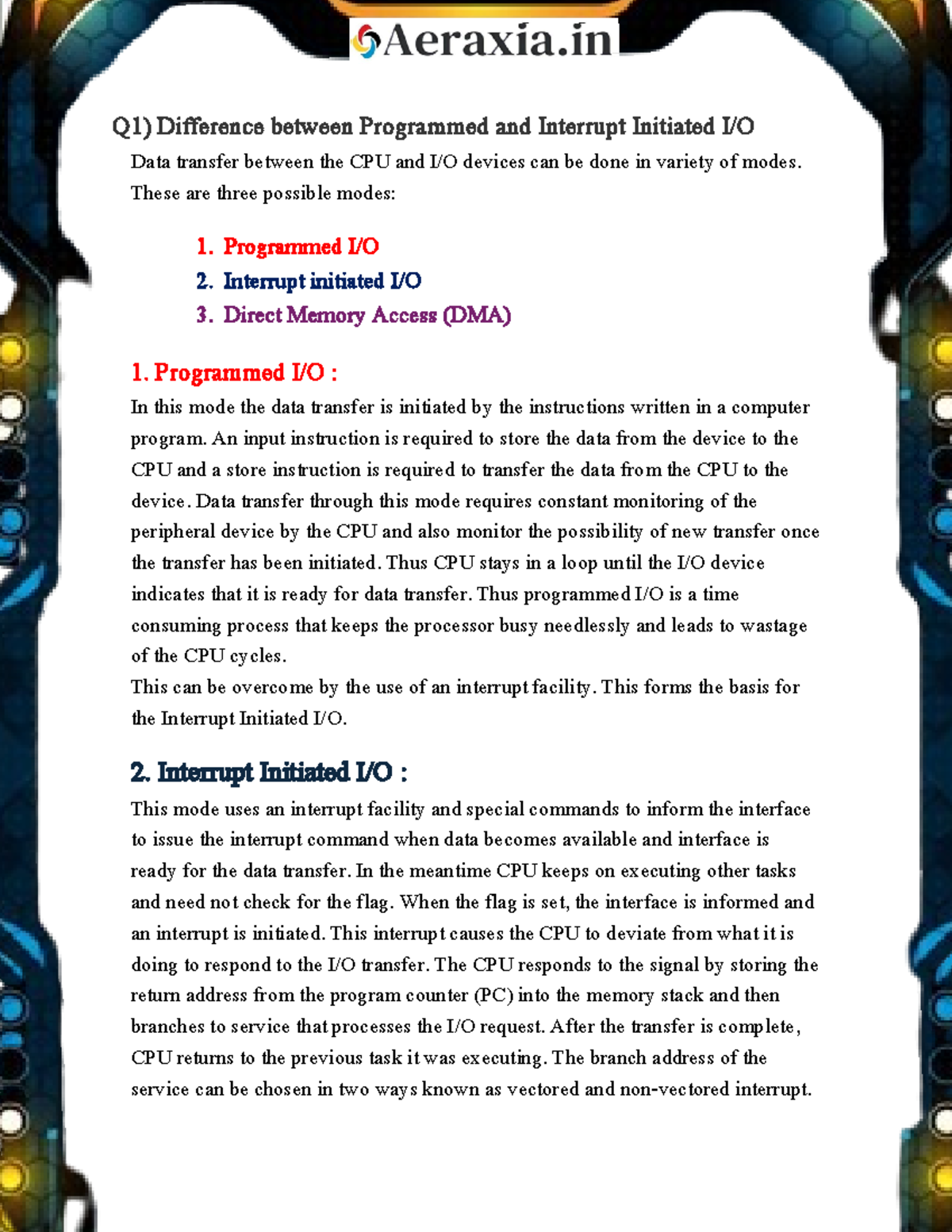 OS Module 6 - Input & Output Management - Aeraxia - Q1) Difference ...