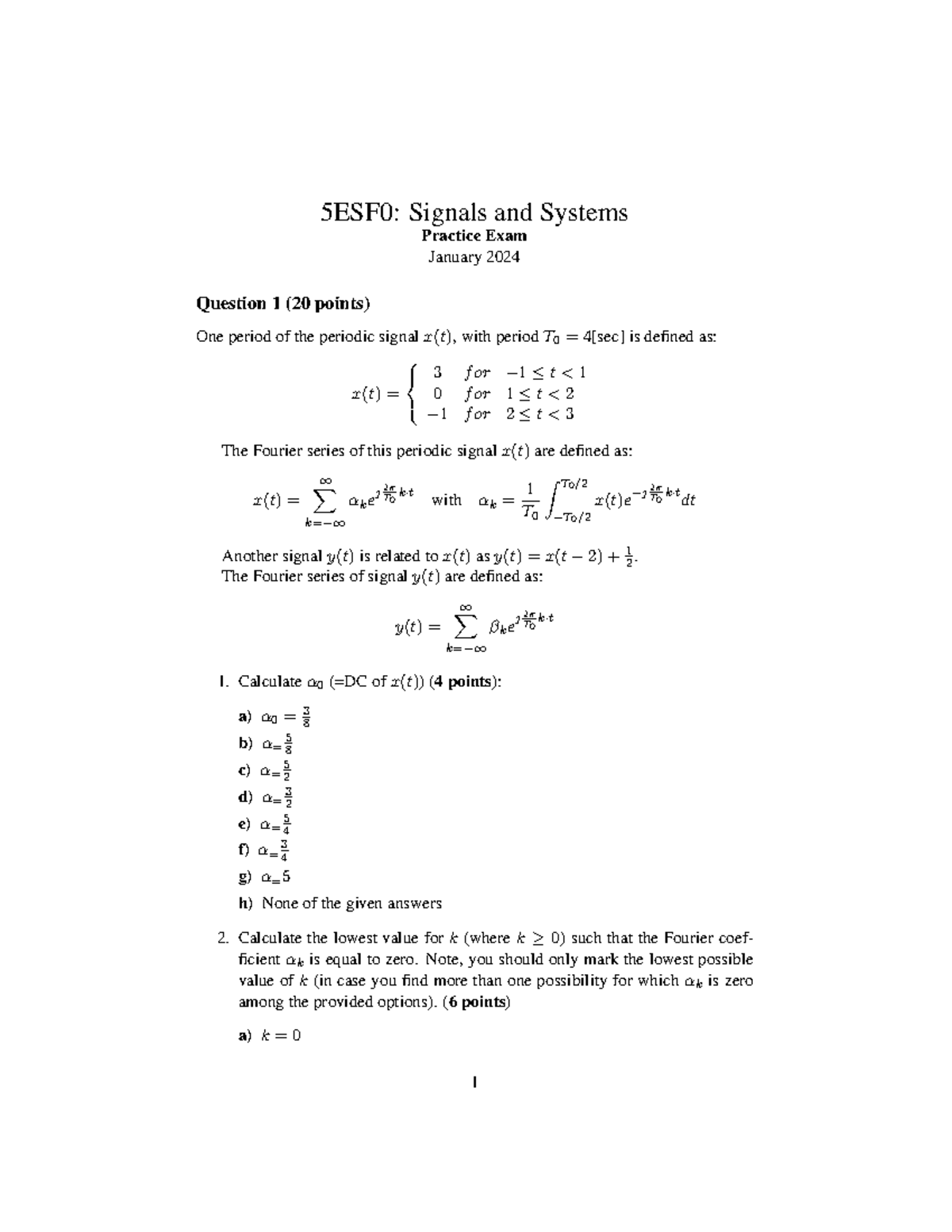 Practice Exam 2024 Signals Systems 5ESF0 Signals and Systems