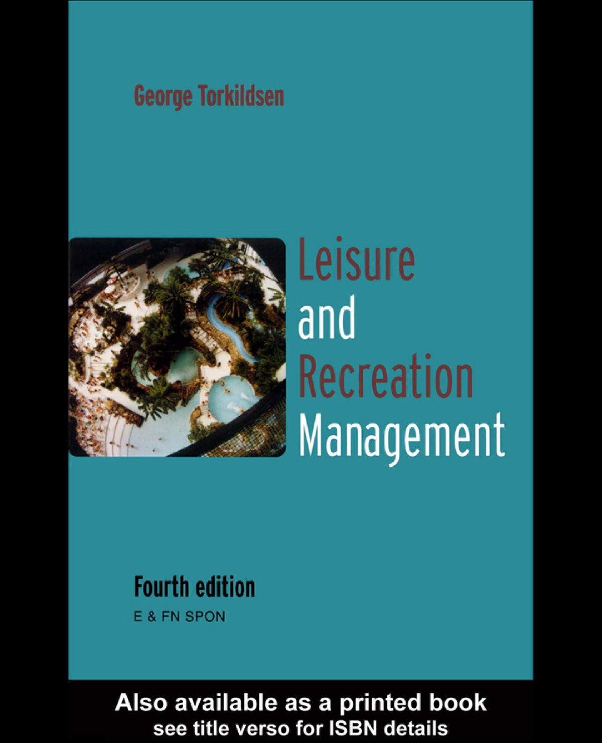 9780203477571 previewpdf - Leisure and Recreation Management Leisure ...